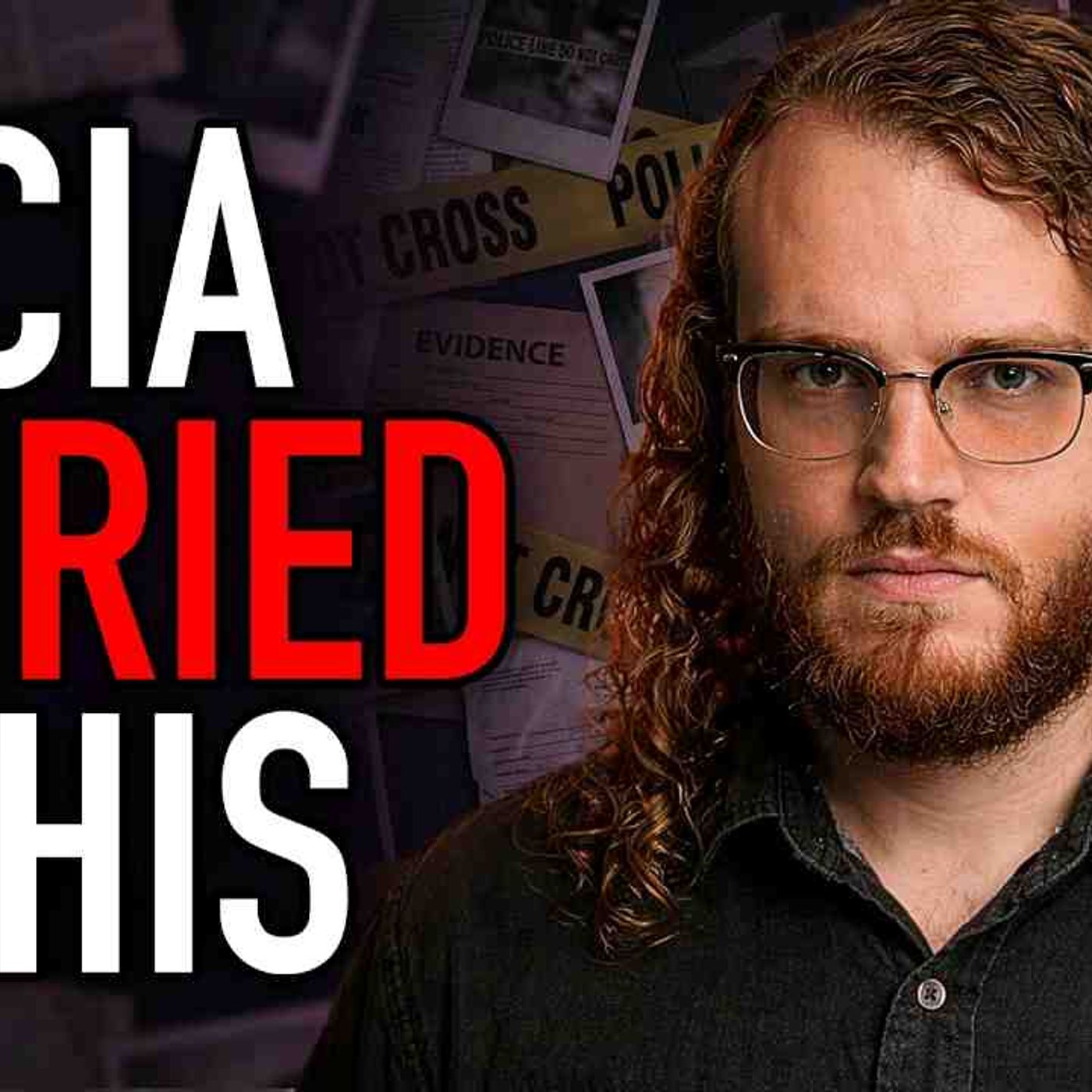 Buried by the CIA_ 5 True Crime Cases Exposed episode artwork