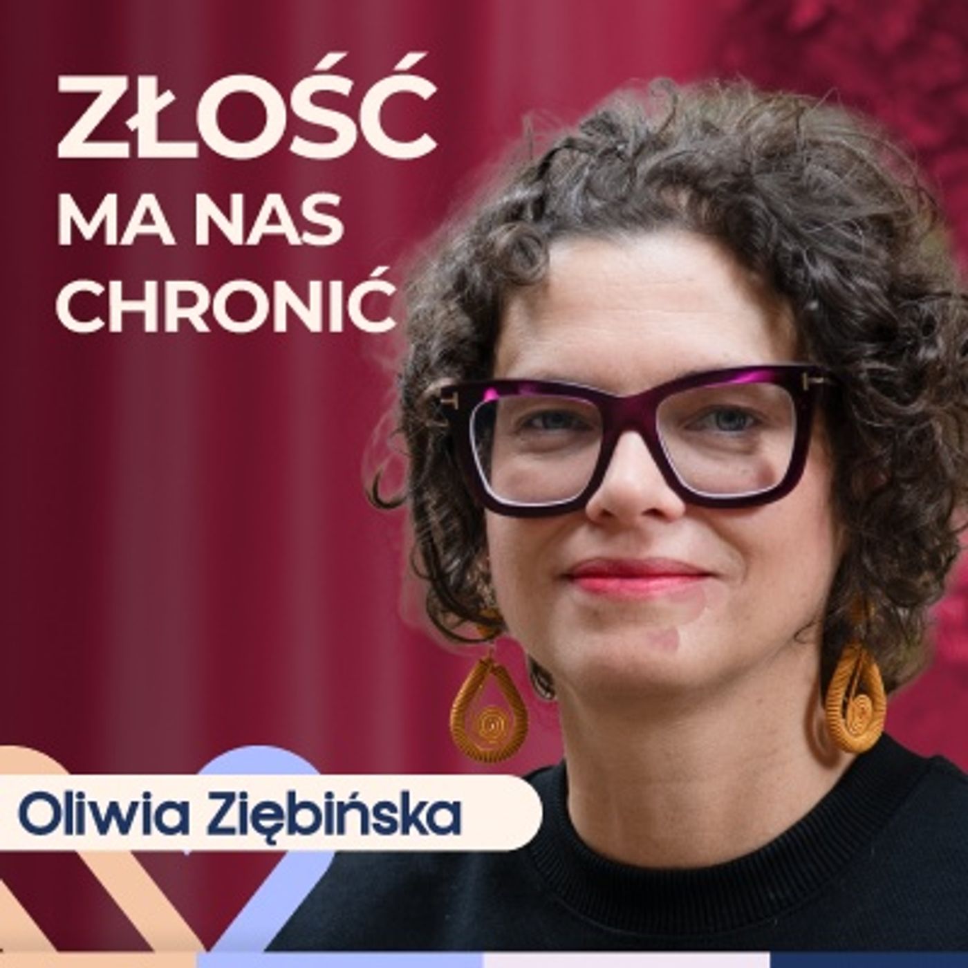 Oliwia Ziębińska - Czy złość to zła emocja i jak sobie z nią radzić? Well Be Stories episode artwork