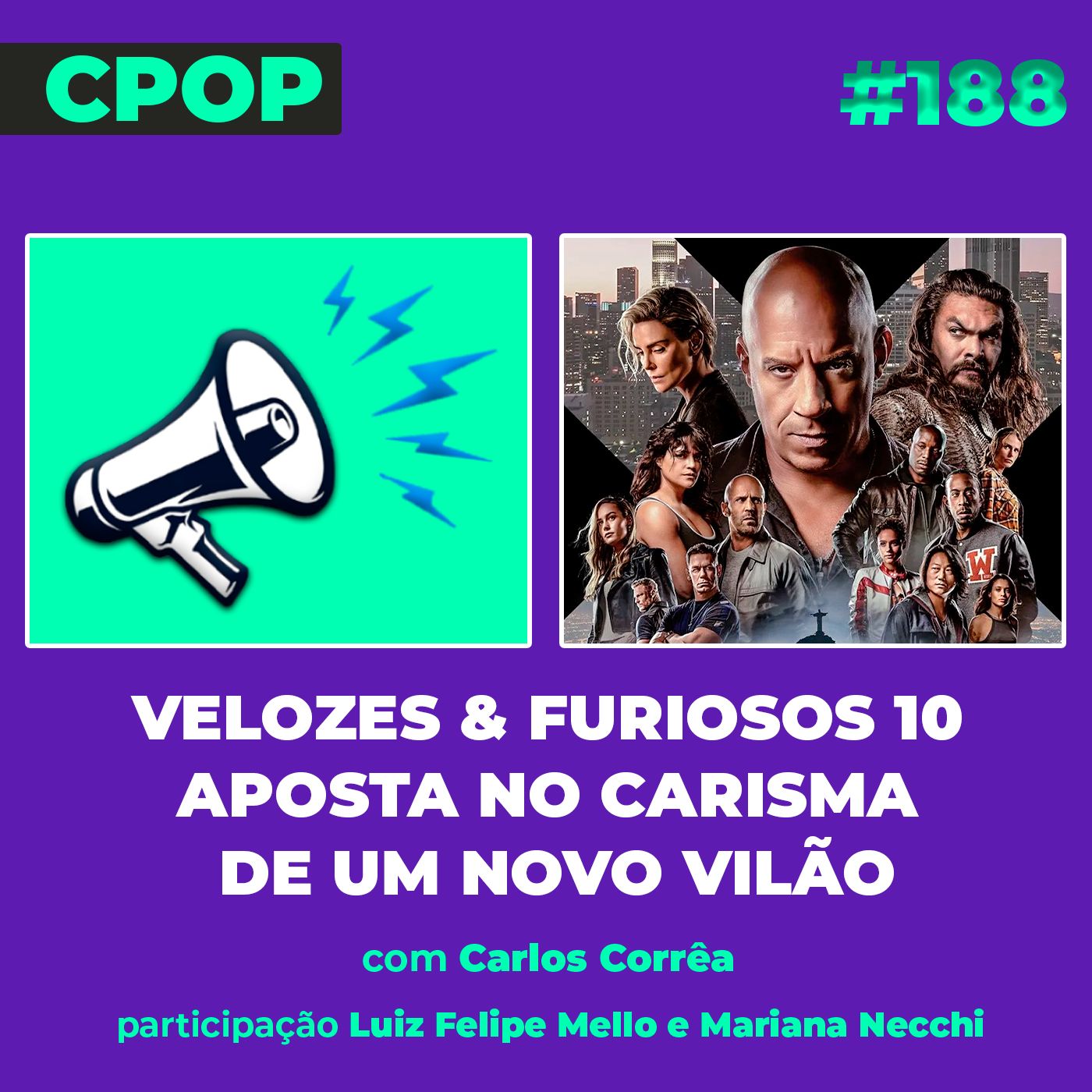 #188 Velozes & Furiosos 10 aposta no carisma de um novo vilão episode artwork
