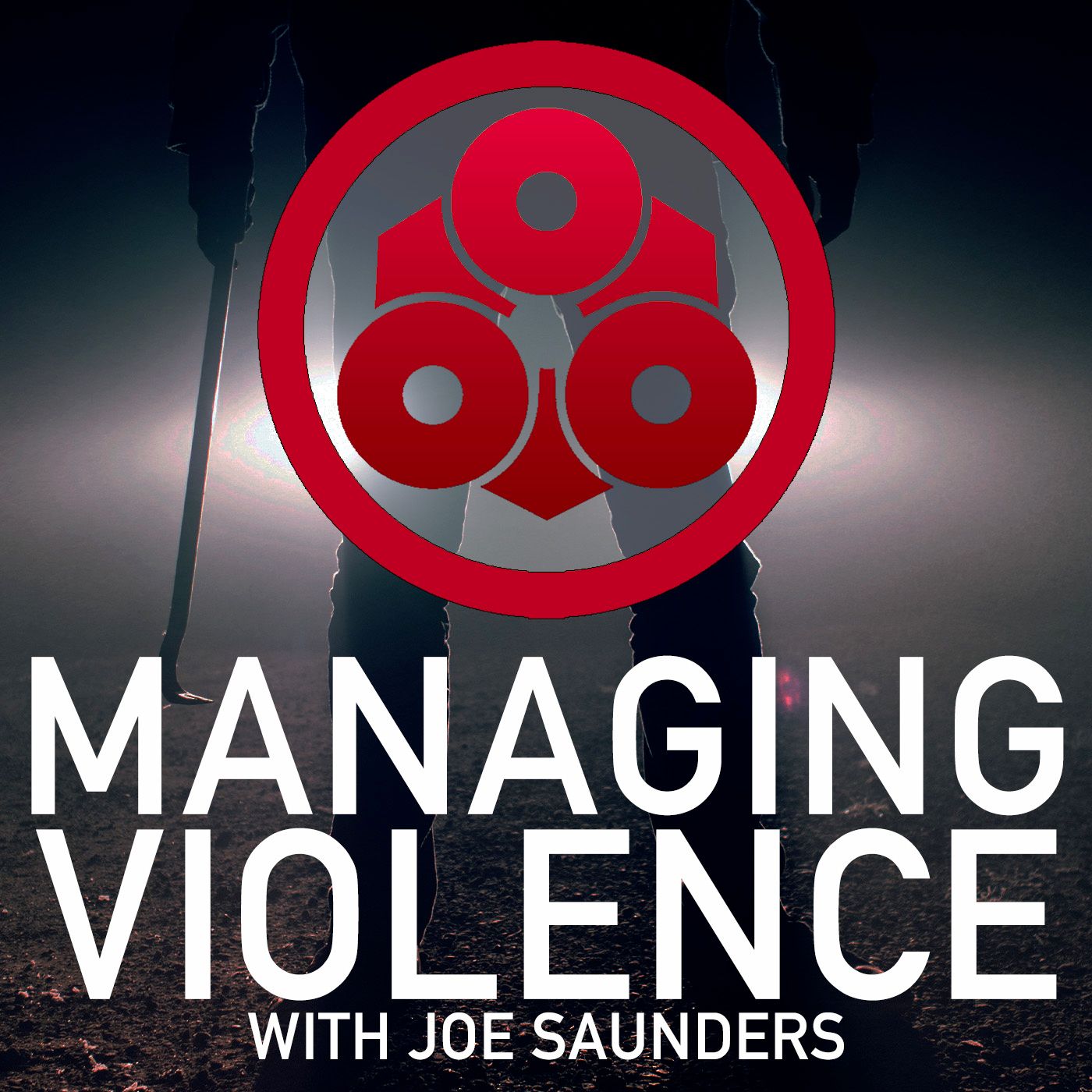 Managing Violence Podcast with Joe Saunders