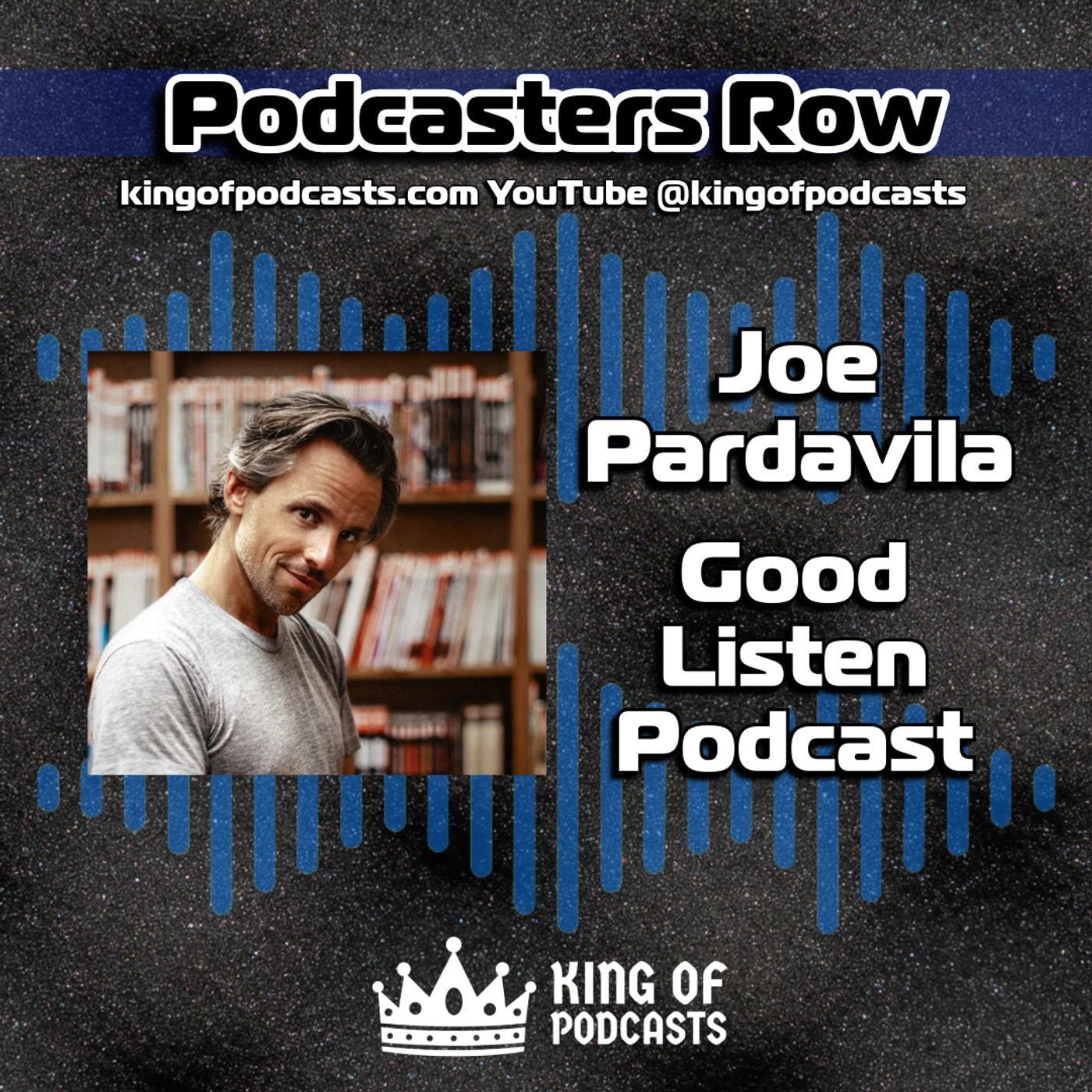 Podcasters Row, Hosted by KingOfPodcasts
