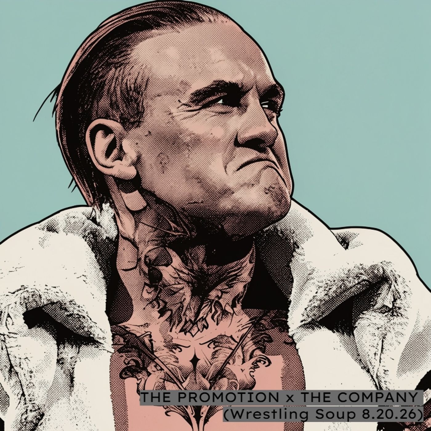THE PROMOTION x THE COMPANY (Wrestling Soup 8.20.26)