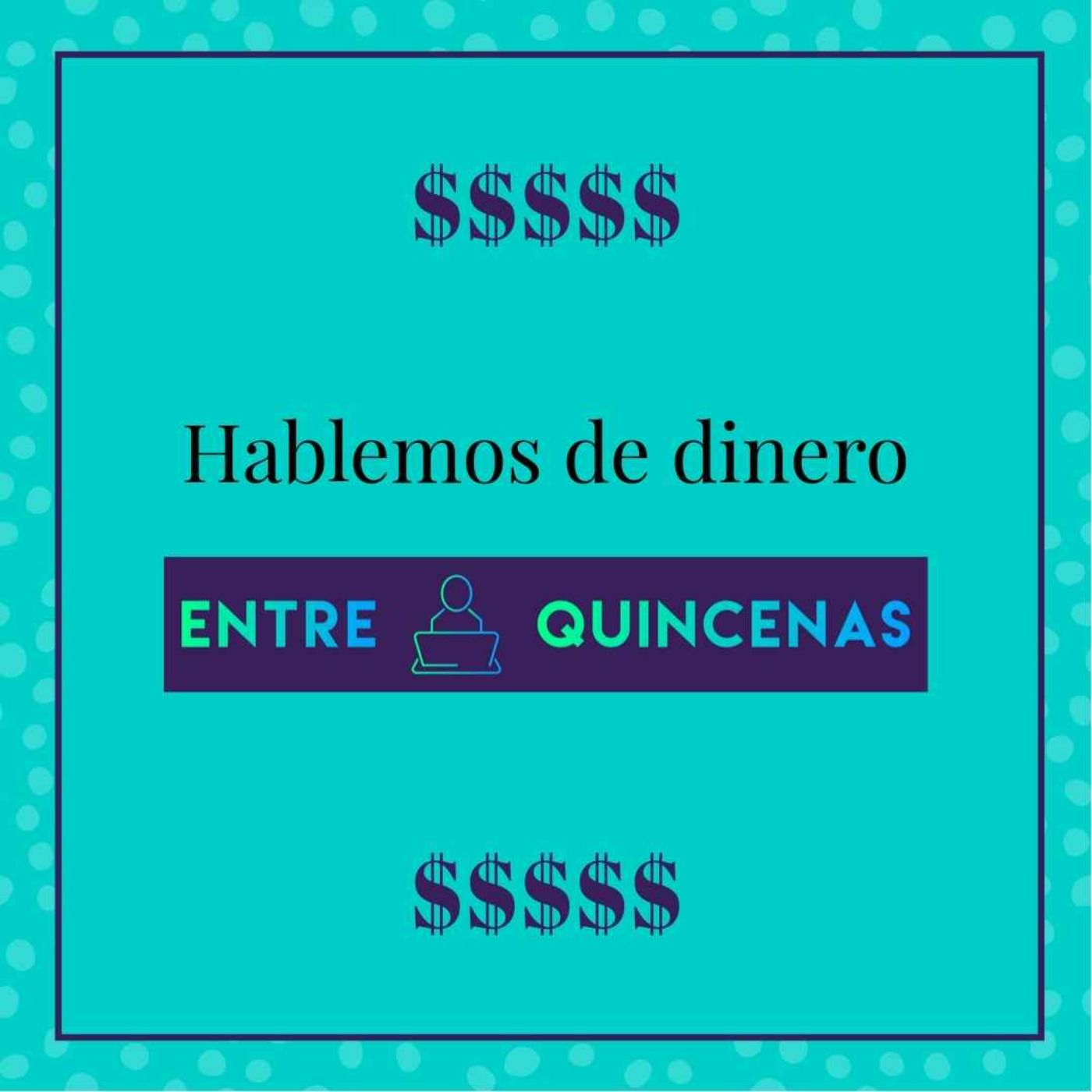 Entre quincenas