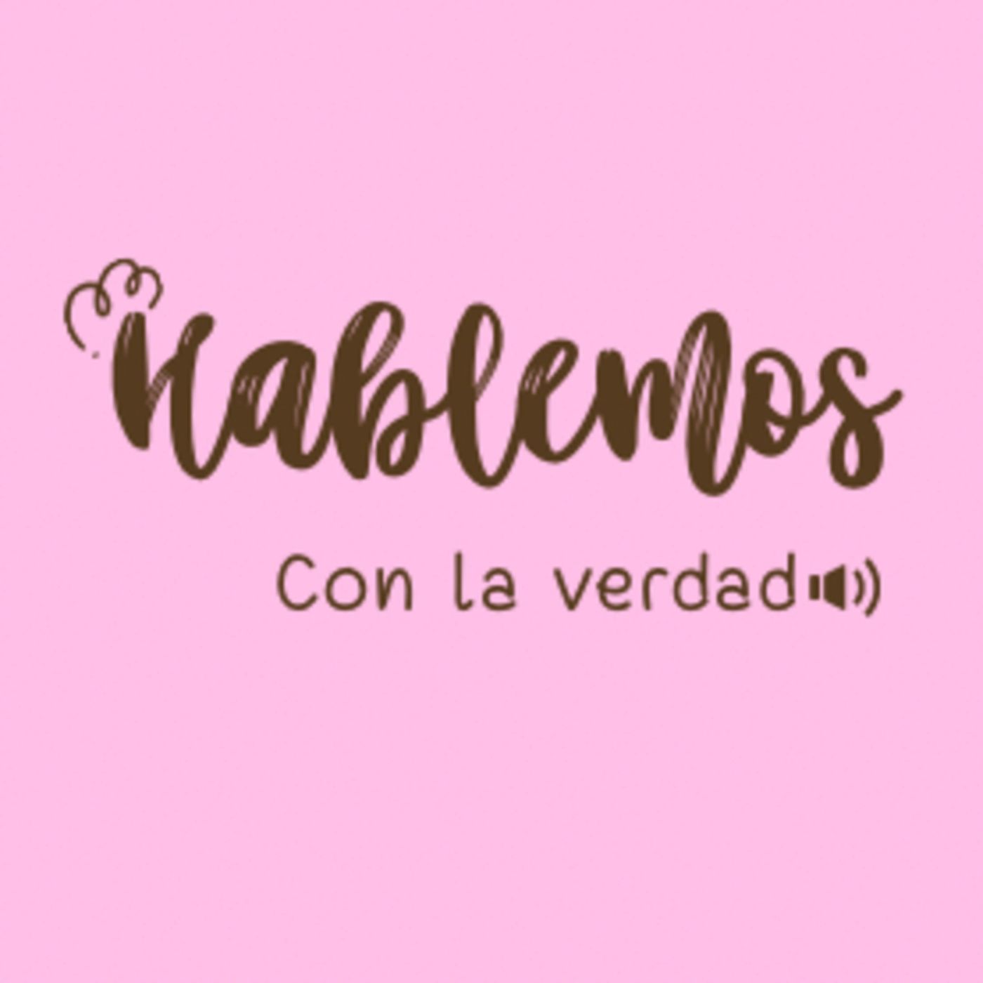 Hablemos con la verdad