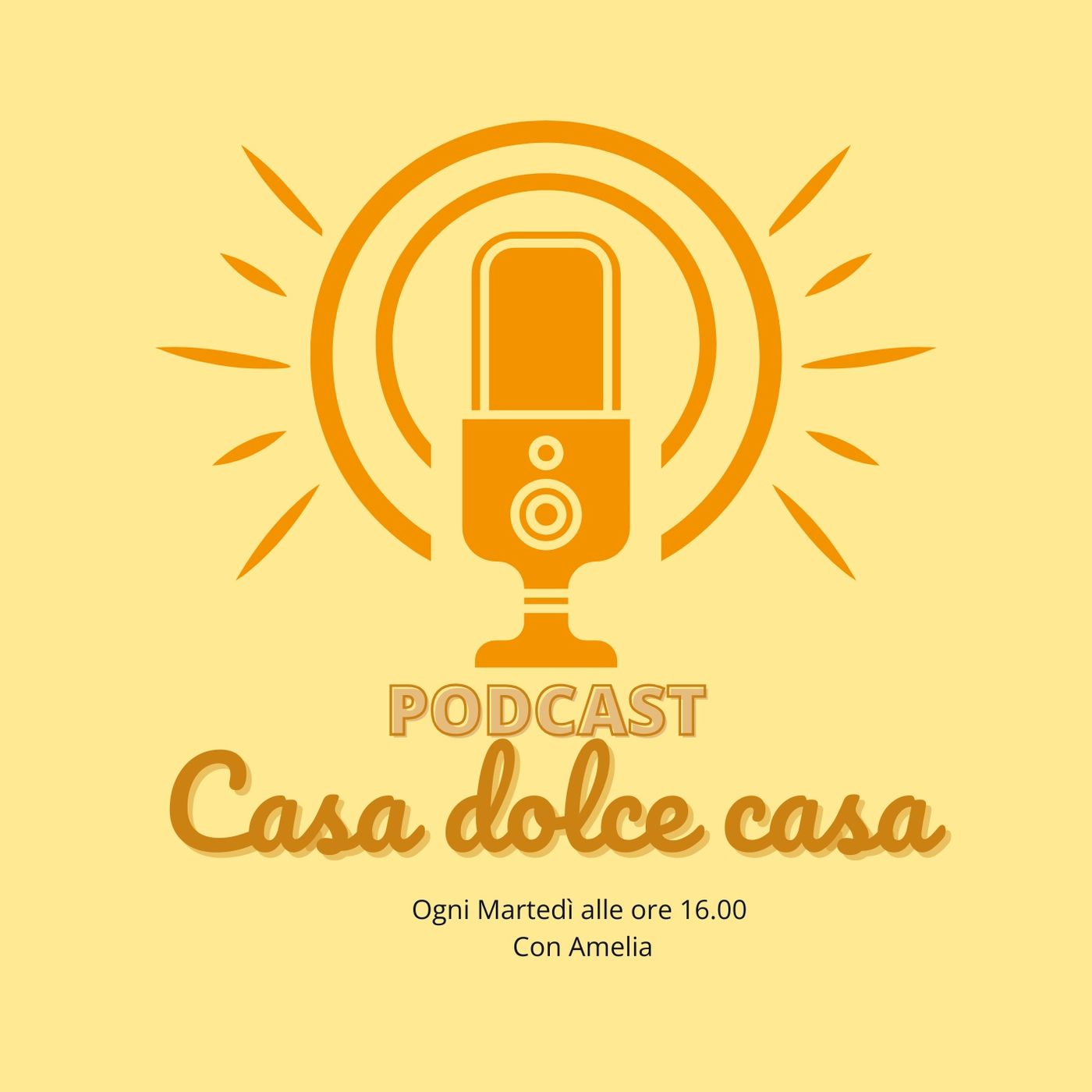 Casa dolce casa podcast artwork