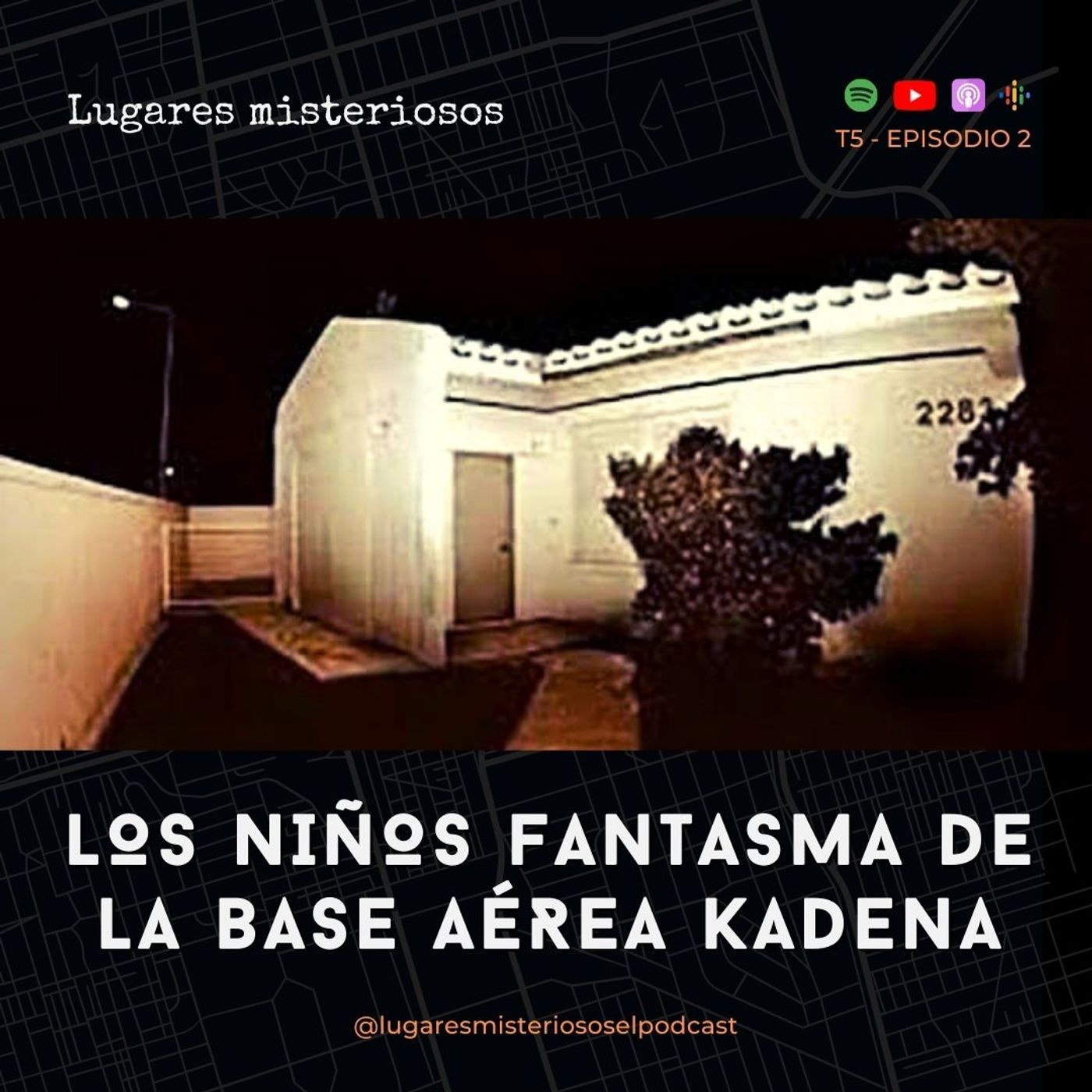 Los Niños Fantasma de la Base Aérea Kadena | T5E2