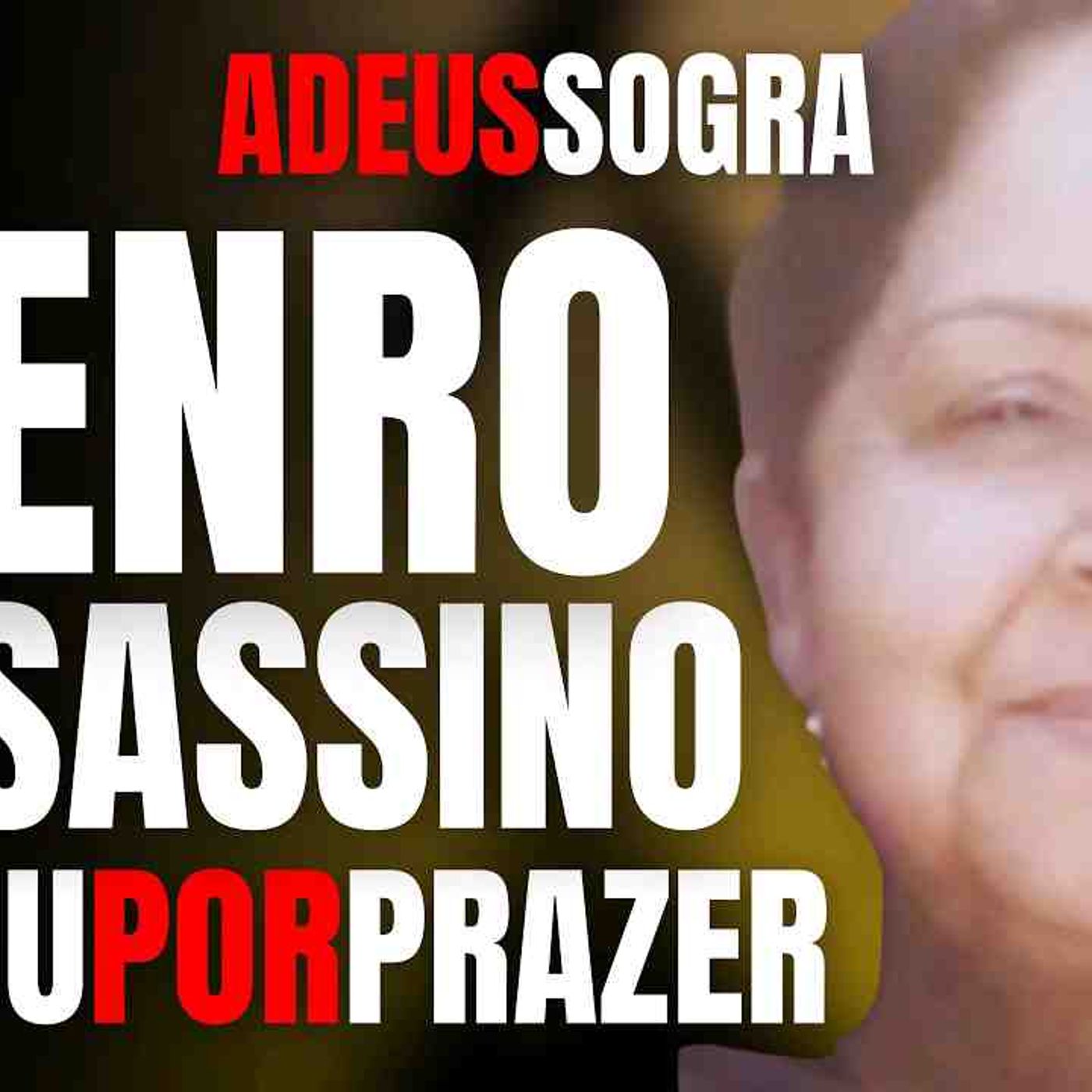 GENRO ASSASSINO MATA SOGRA POR PRAZER - SAMUEL DA SILVA SOUZA E MARIA DE JESUS - DETALHES DO CRIME