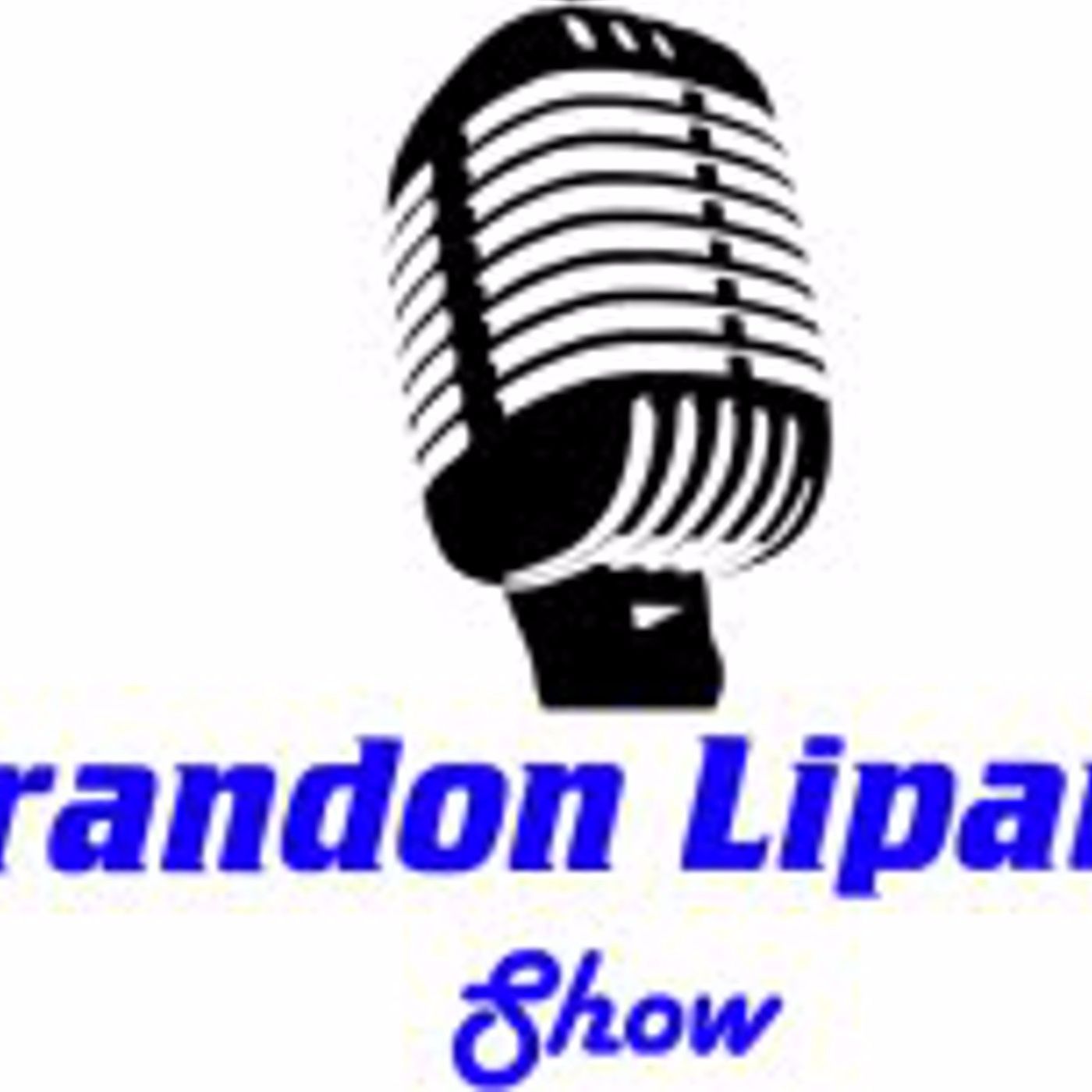 Brandon Lipani Show