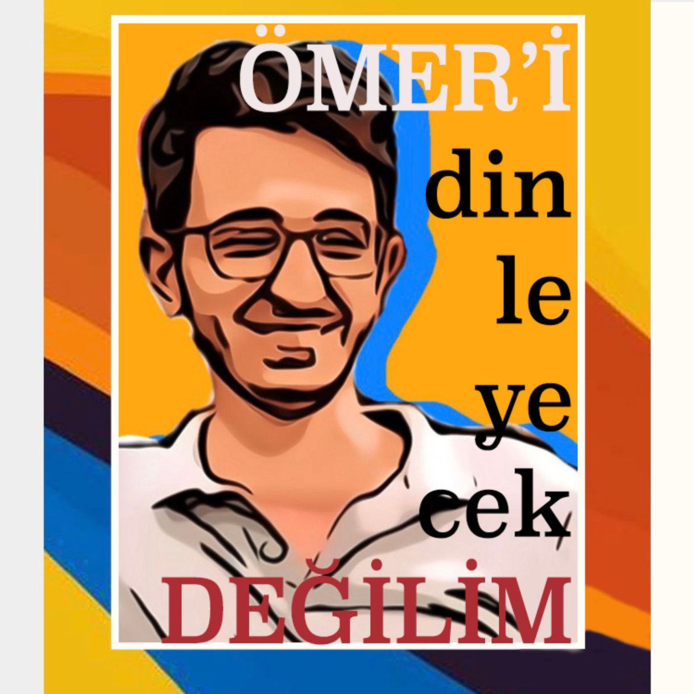Ömer'i dinleyecek değilim cover art