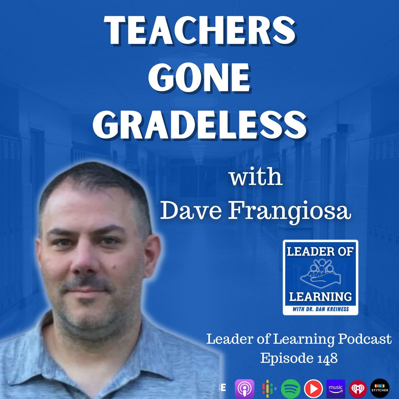 Teacher Gone Gradeless with Dave Frangiosa Image