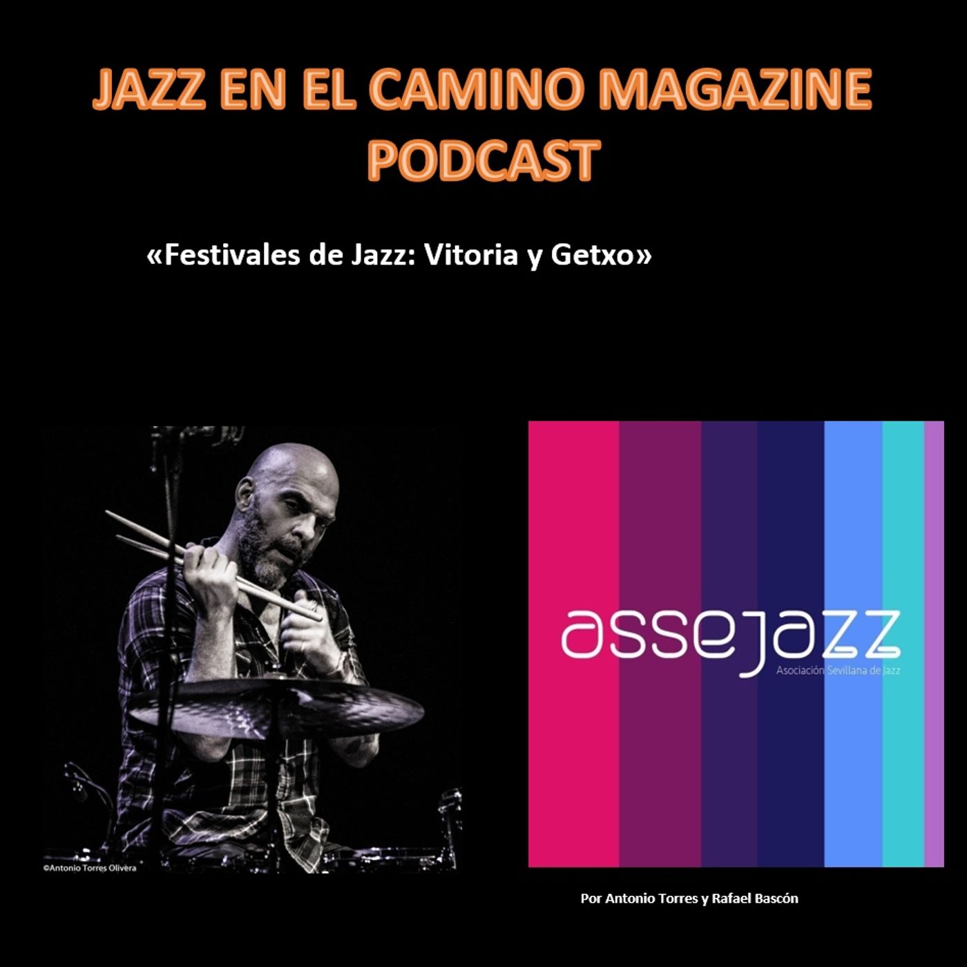 Podcast Jazz en el Camino 22: Festivales de Jazz: Vitoria y Getxo episode artwork