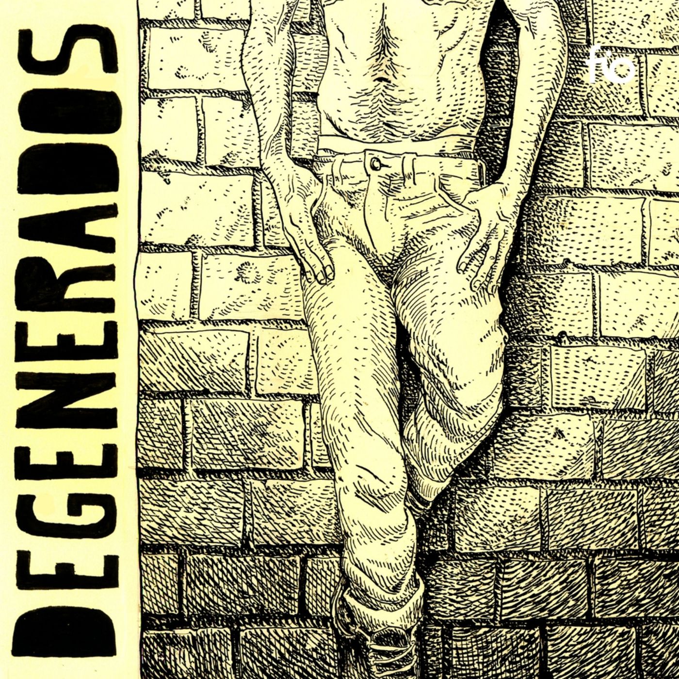 DEGENERADOS