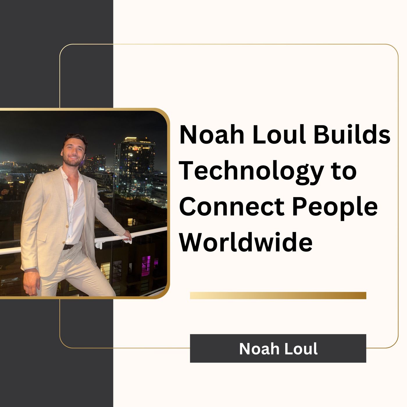 Noah Loul
