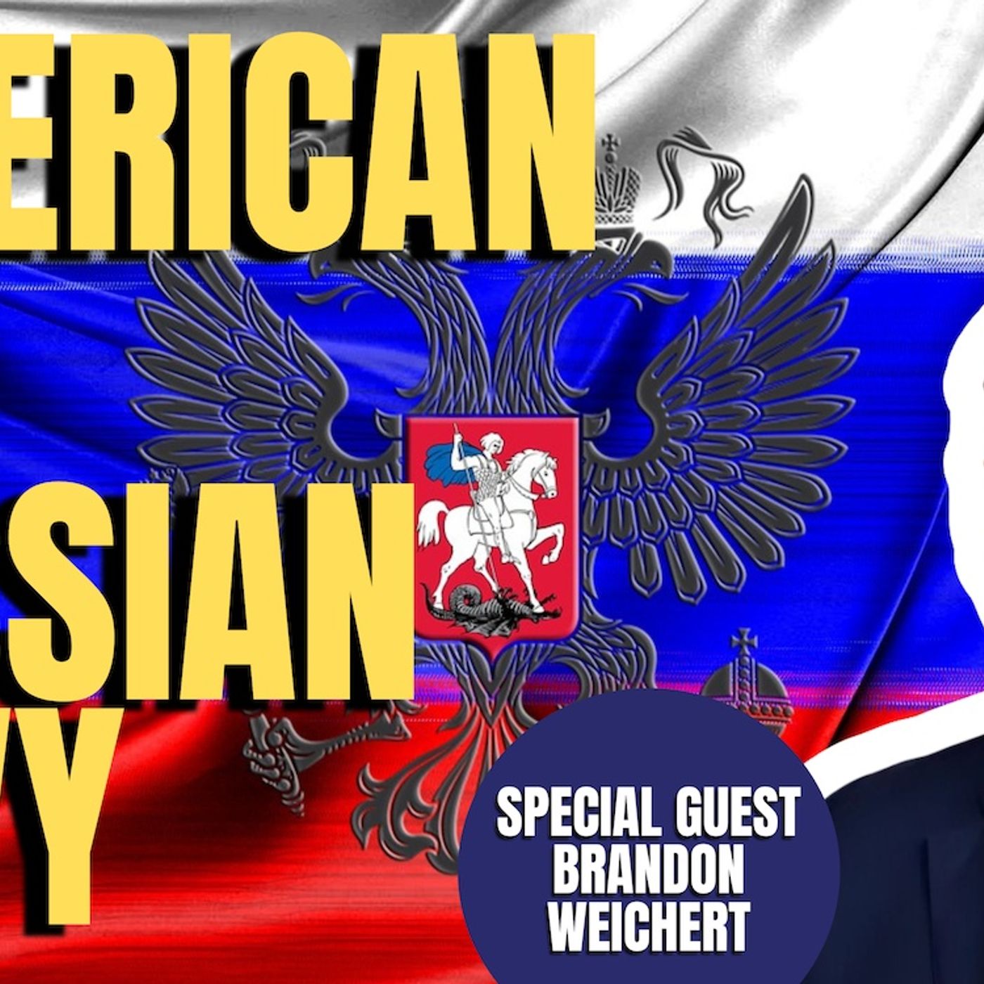 US v Russian Navy | Brandon Weichert (TPC #1,566)