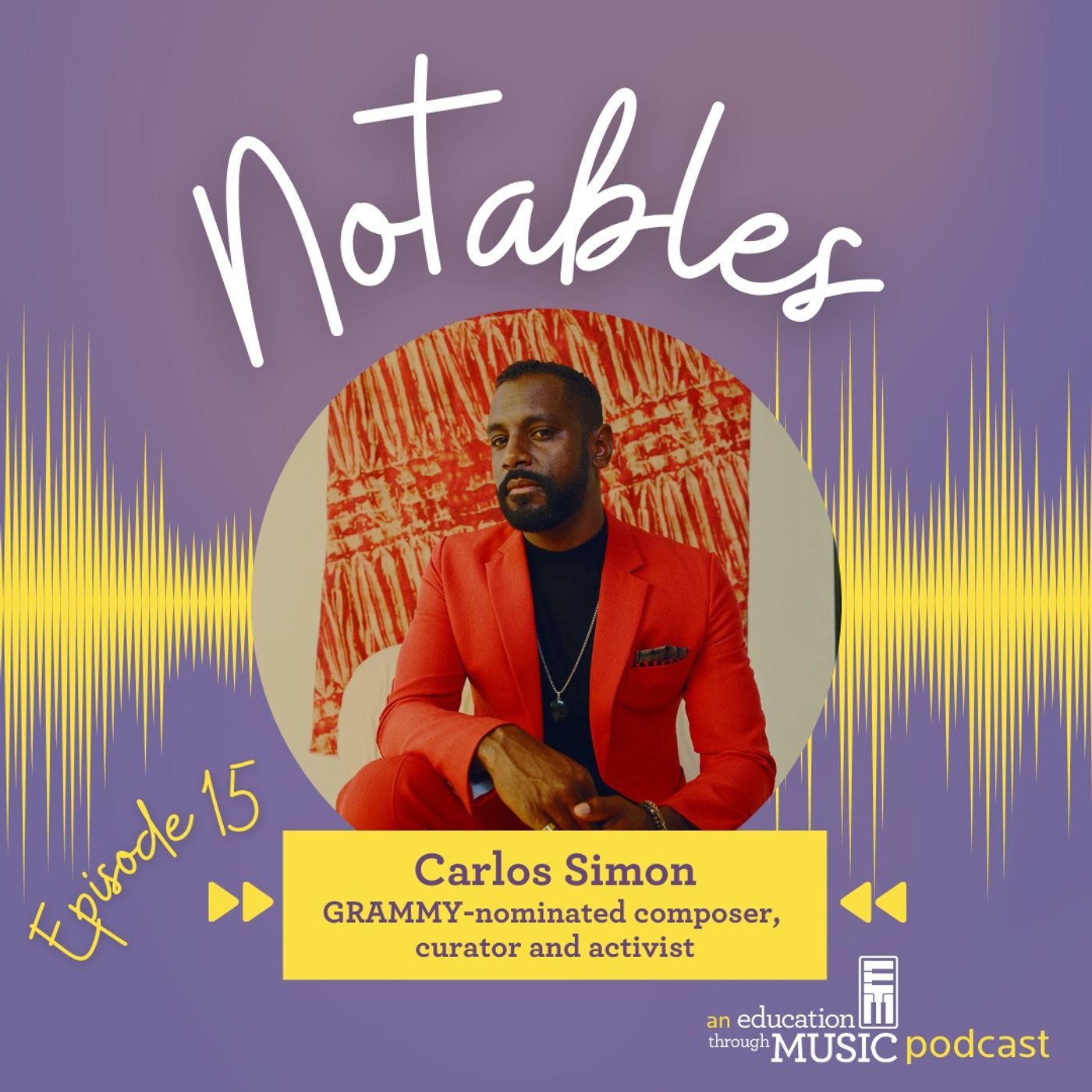 Notables - Ep 15: Carlos Simon