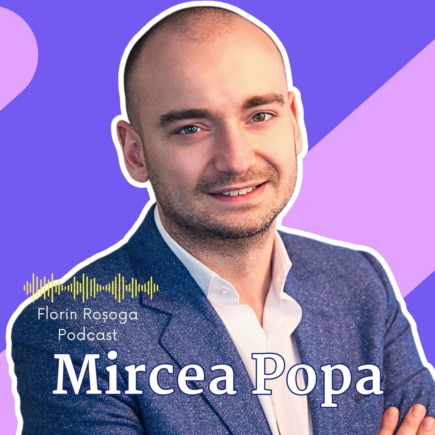 Florin Rosoga Podcast