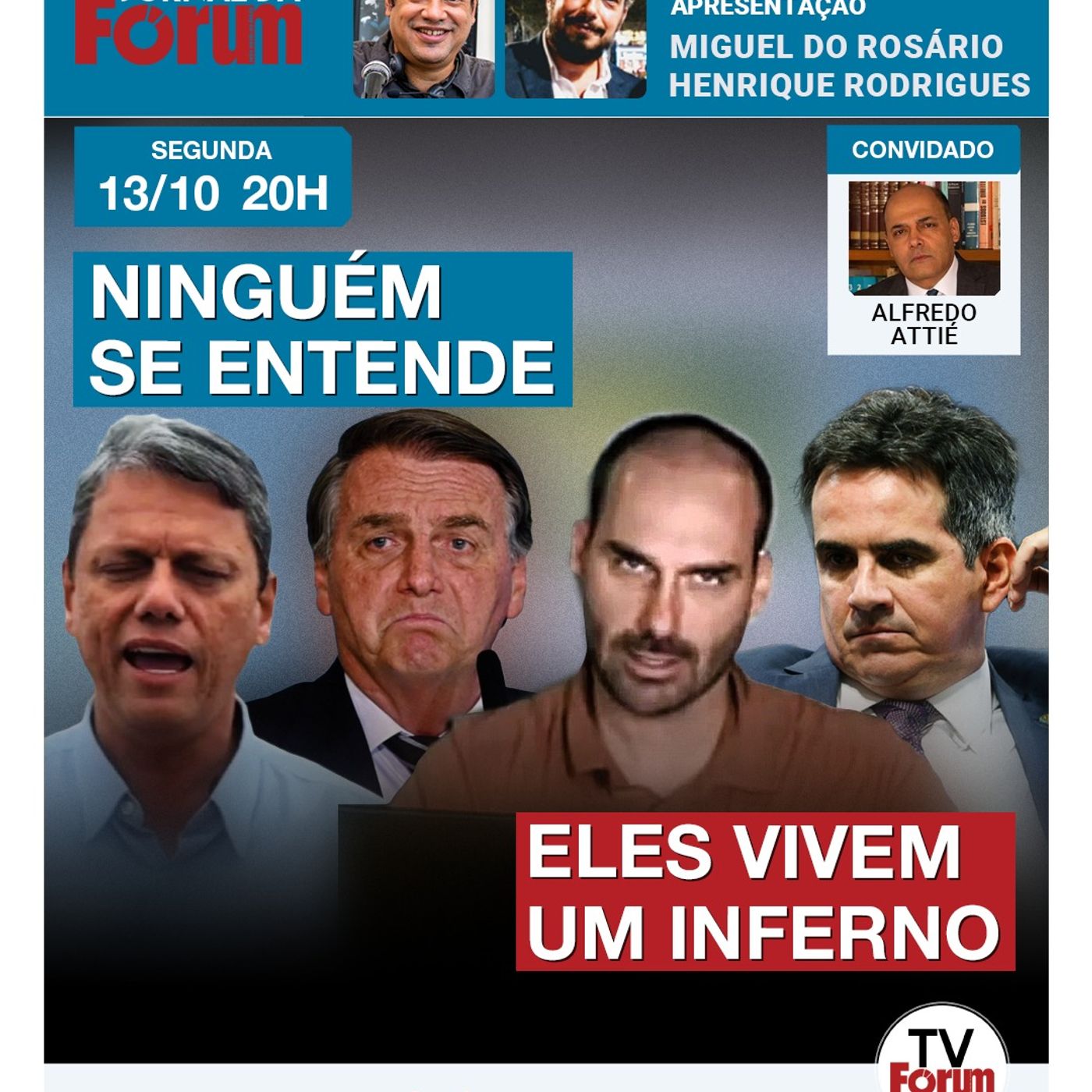 Bolsonarismo é tomado por confusão e só derrete mais | Moraes mantém prisão de Bolsonaro | 13.10.25 episode artwork