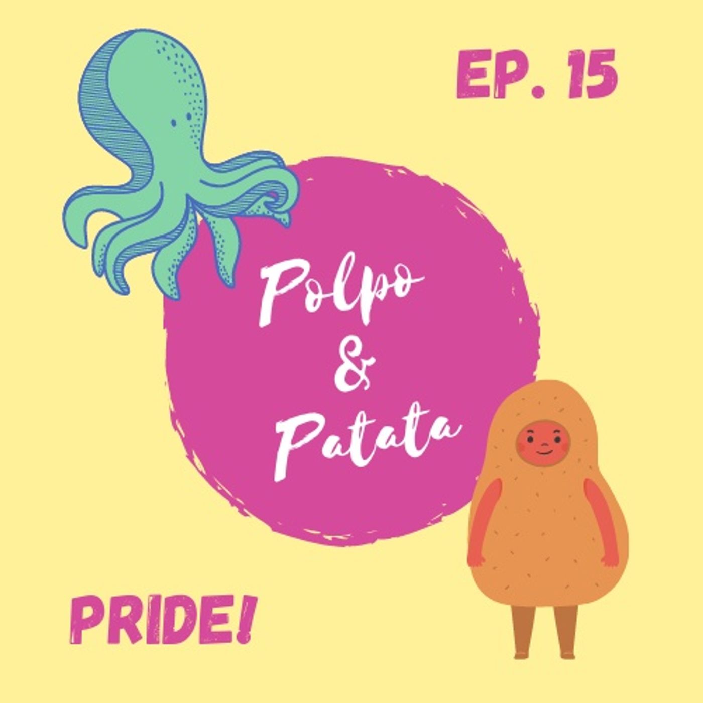 ep. 15 - Pride! episode artwork