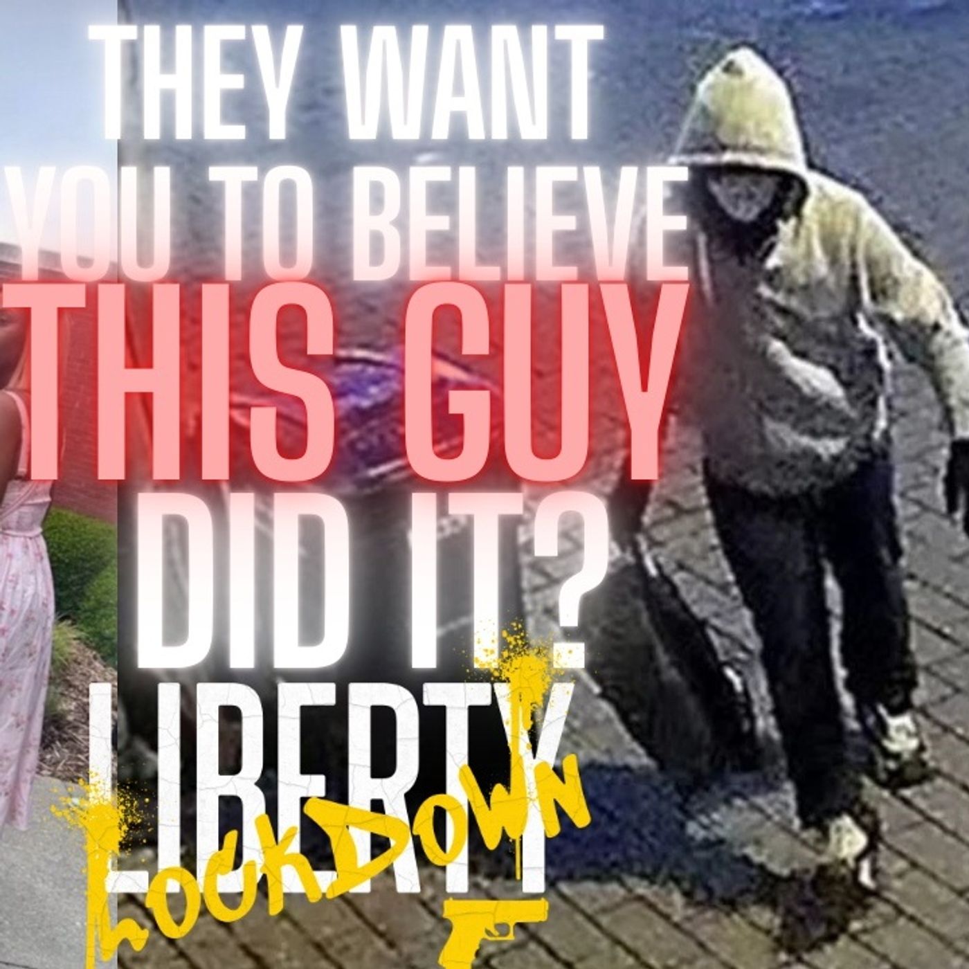 FBI’s J6 Bomber “Suspect” Is an Autistic Anarchist Mom’s-Basement Trump Fan | You’re Being Lied To