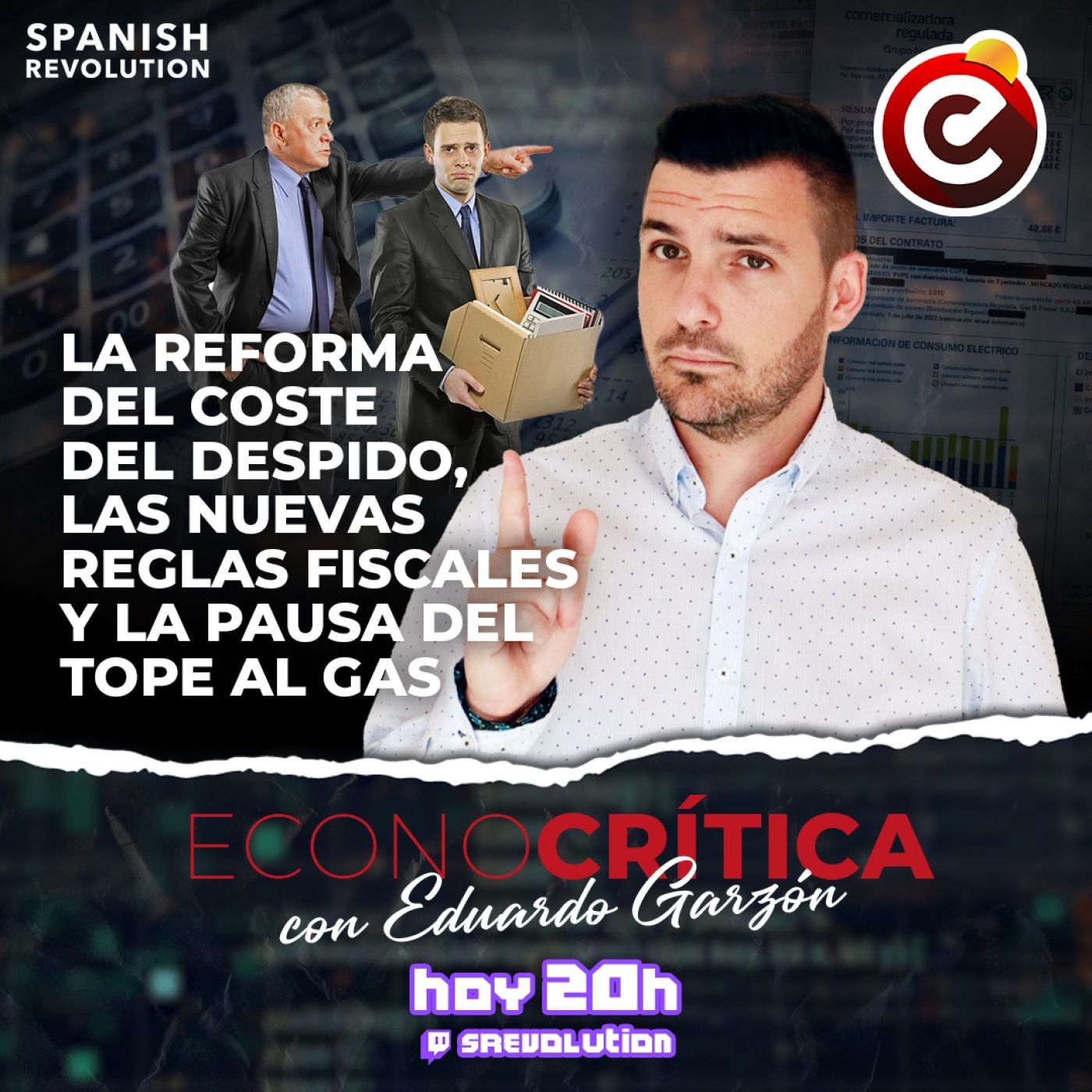 Econocrítica 1x13 Reforma coste del despido,nuevas reglas fiscales y pausa del tope al gas