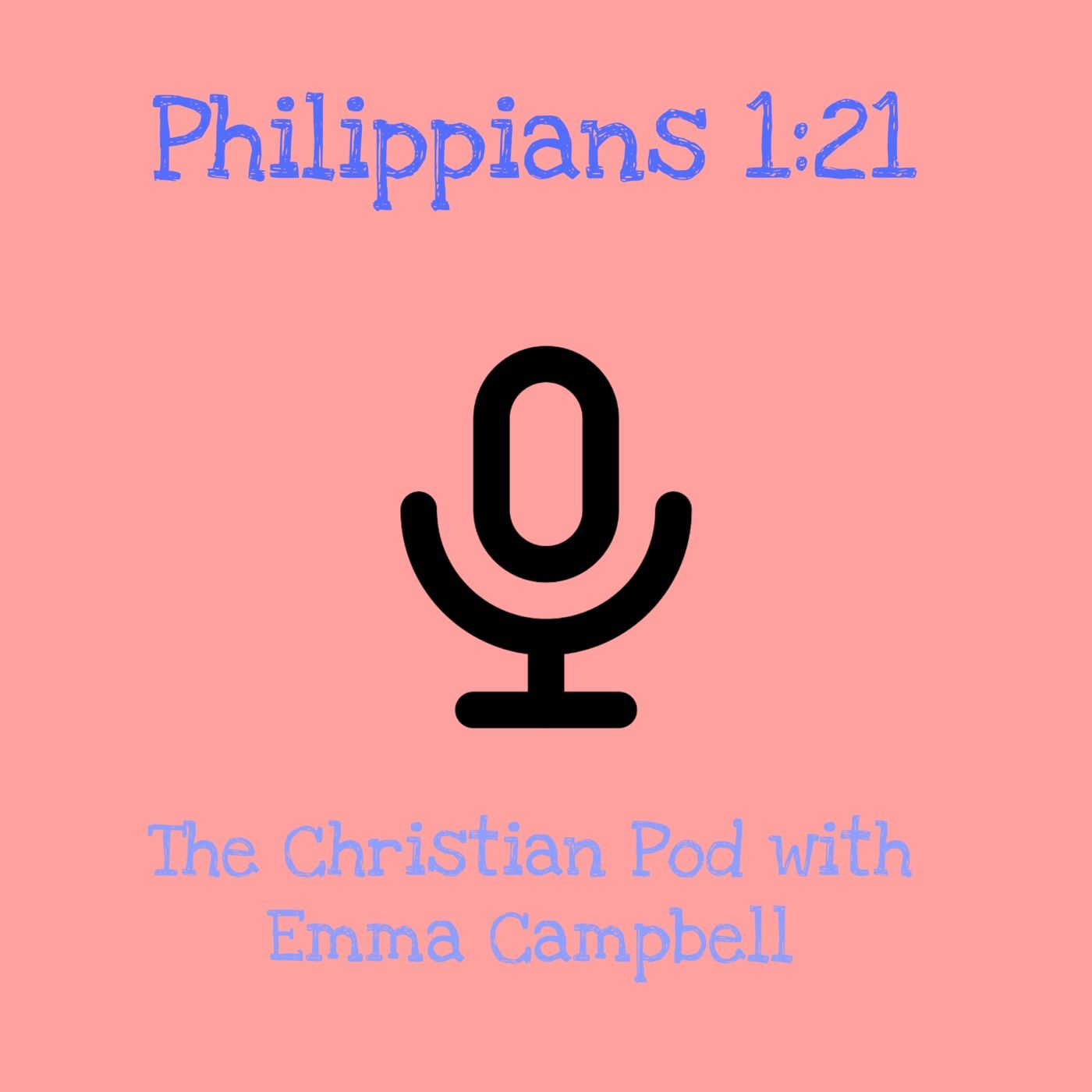 The Christian Pod with Emma Campbell