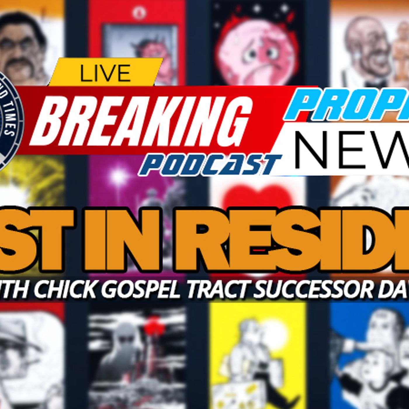 NTEB PROPHECY NEWS PODCAST: A Sit Down With David W. Daniels, The Hand-Picked Successor To Gospel Tract Artist Jack Chick episode artwork