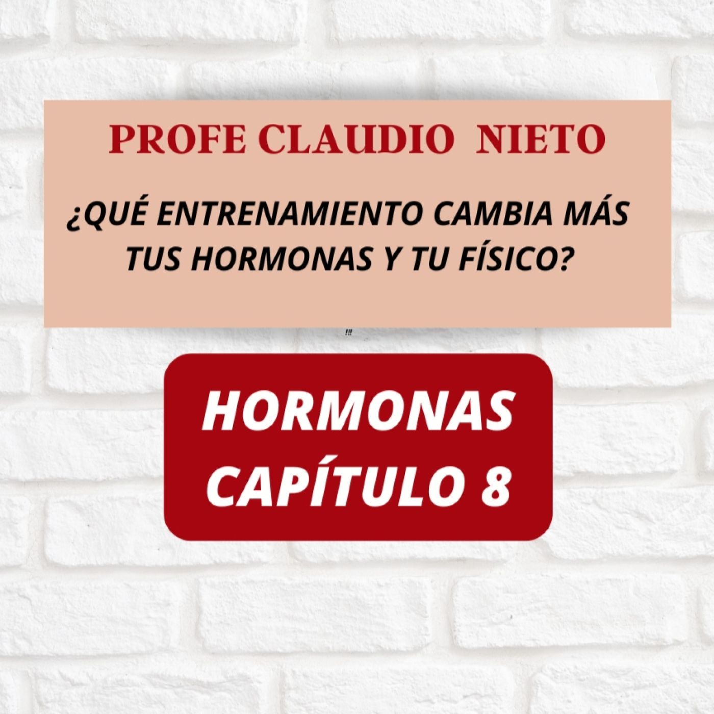 254. HORMONAS 8 HORMONAS 8: ¿Qué entrenamiento cambia más tus HORMONAS y tu físico?