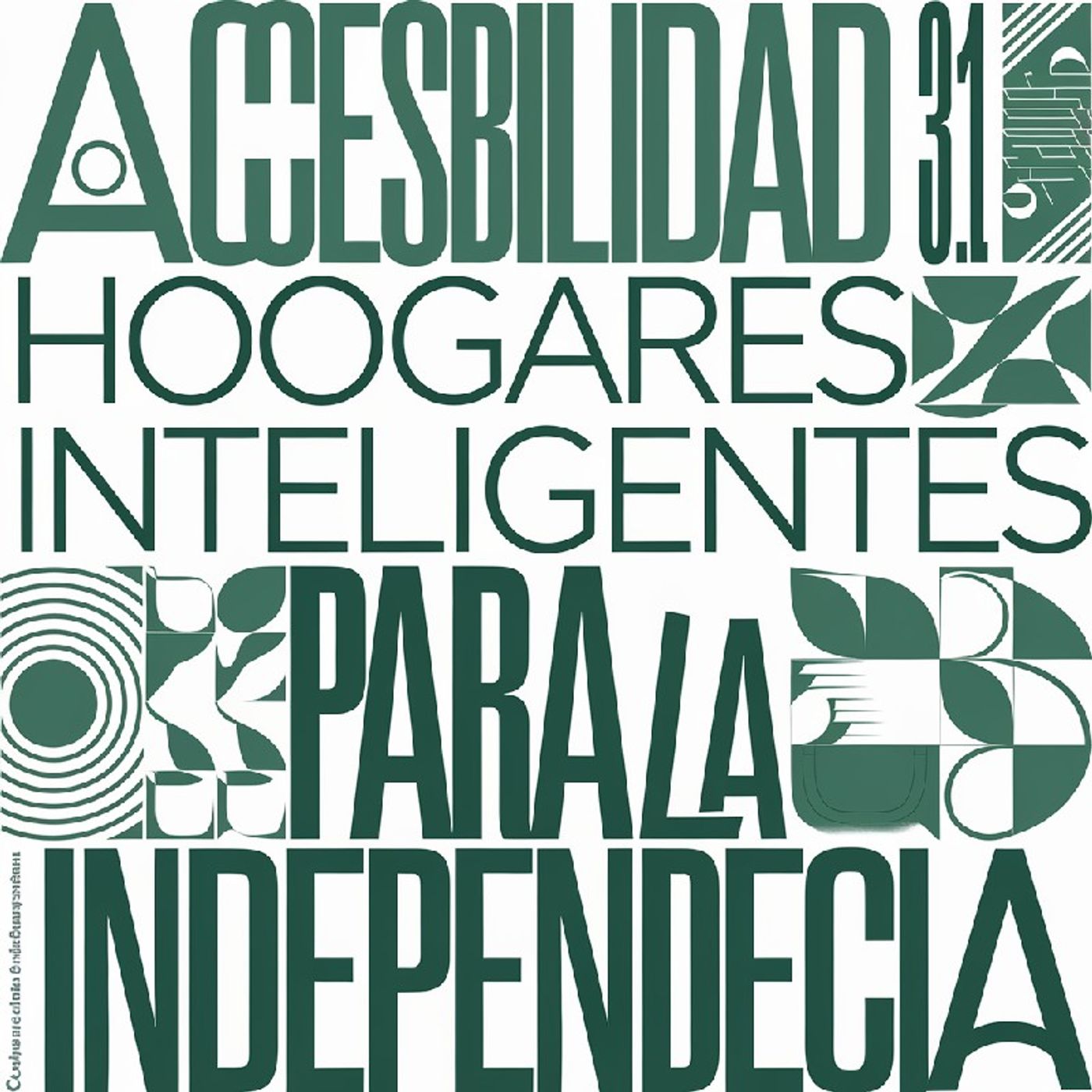 Ep.2 🟢 Accesibilidad 3.1: Hogares Inteligentes para la Independencia episode artwork