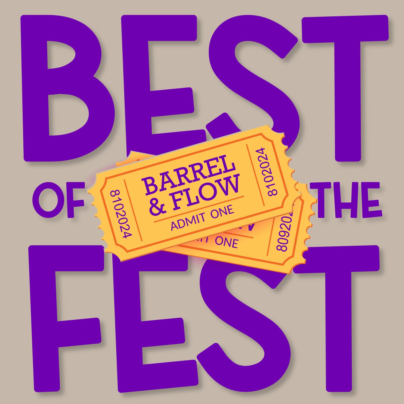 S.5 E.16 - Best of the Fest: Barrel & Flow