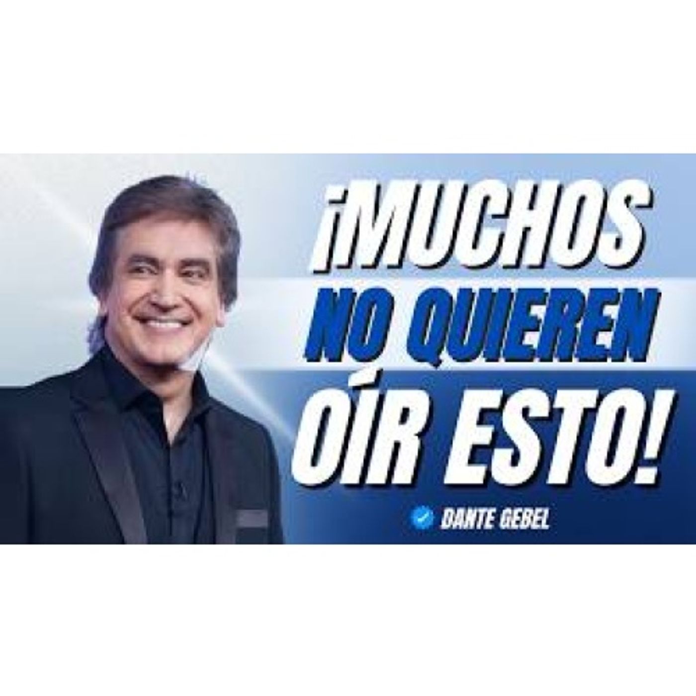 El Mensaje que Muchos Cristianos Evitan Escuchar - Predicas de Dante Gebel