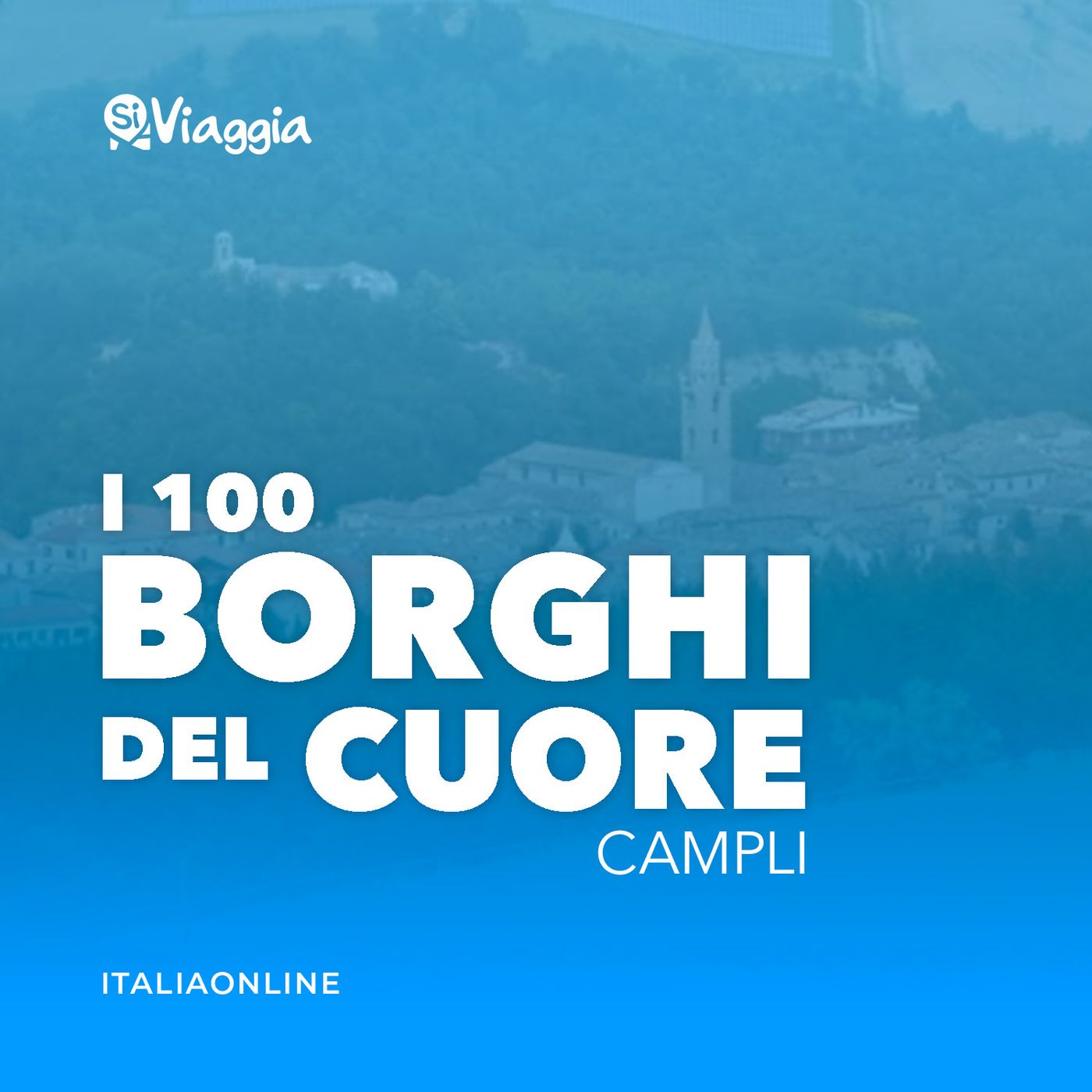 I 100 borghi del cuore di SiViaggia