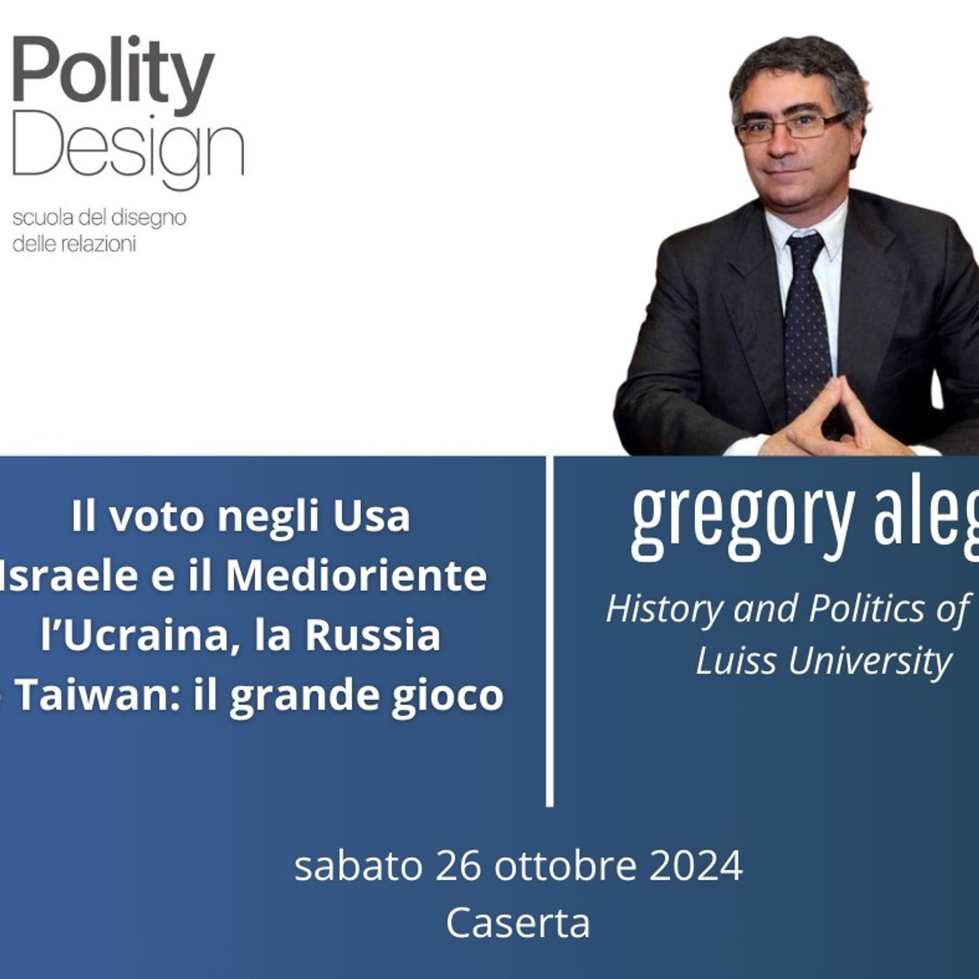 Gregory Alegi: Il voto negli Usa; Israele e il Medioriente; l'Ucraina, la Russia e Taiwan: il grande gioco (Parte 1) episode artwork