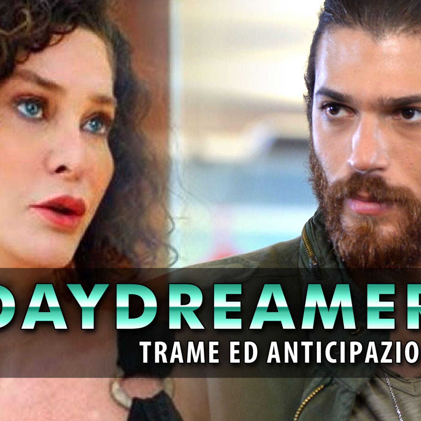 DayDreamer Anticipazioni: Huma Vuole Ceyda Al Fianco Di Can!
