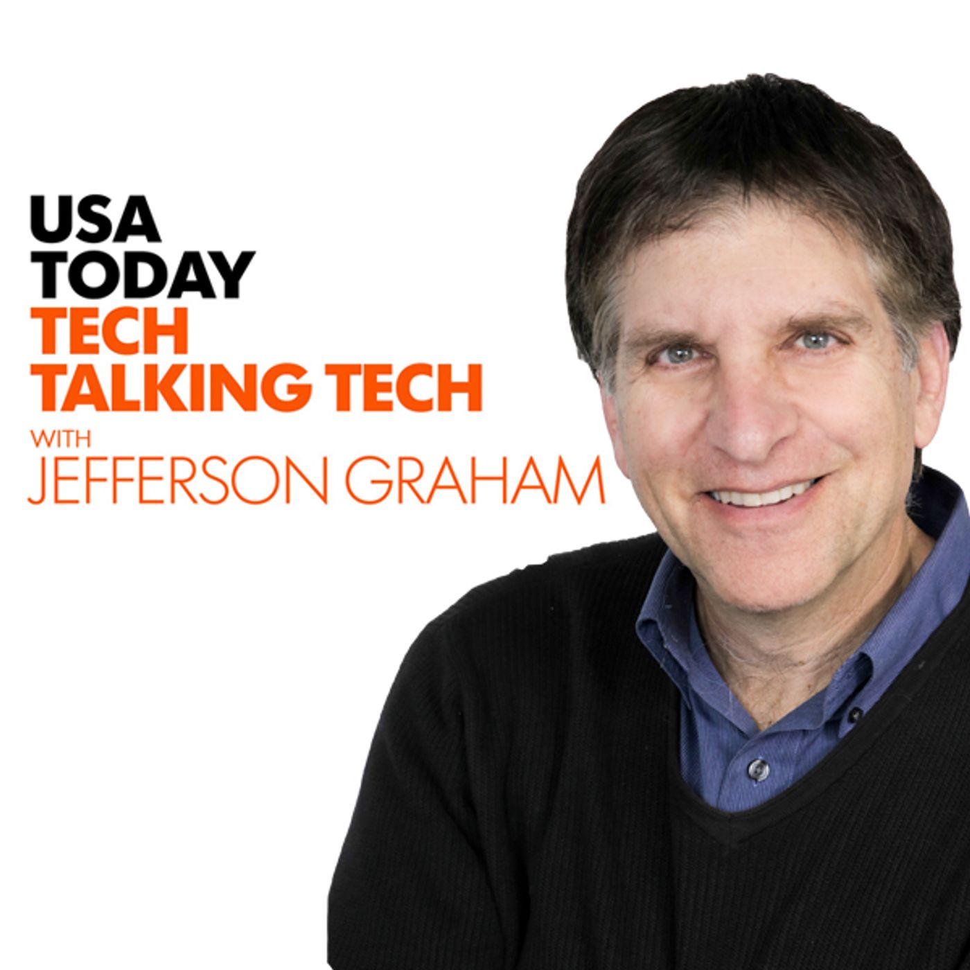 Talking Your Tech with Jefferson Graham