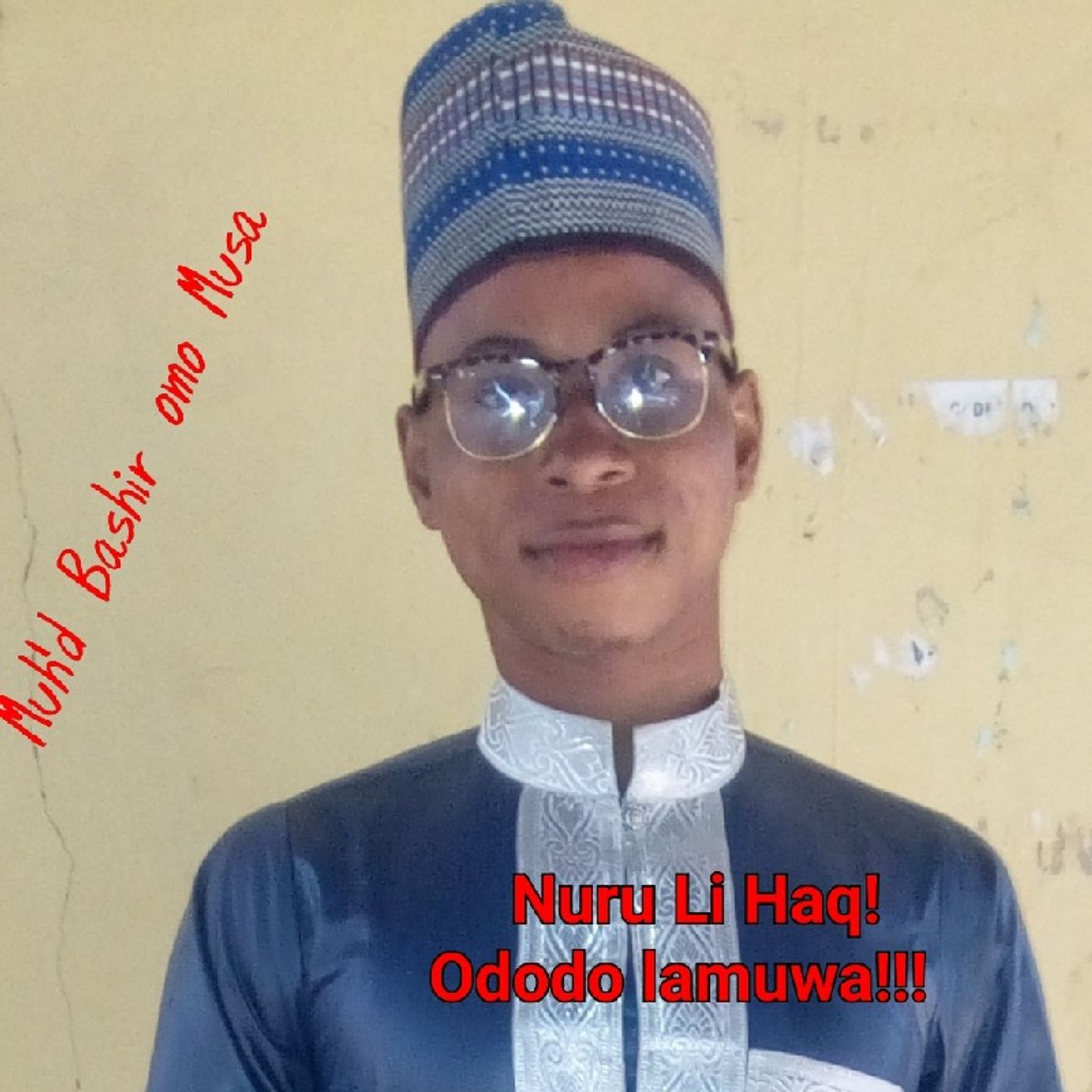 Bashir omo musa ( IMOLE ODODO)