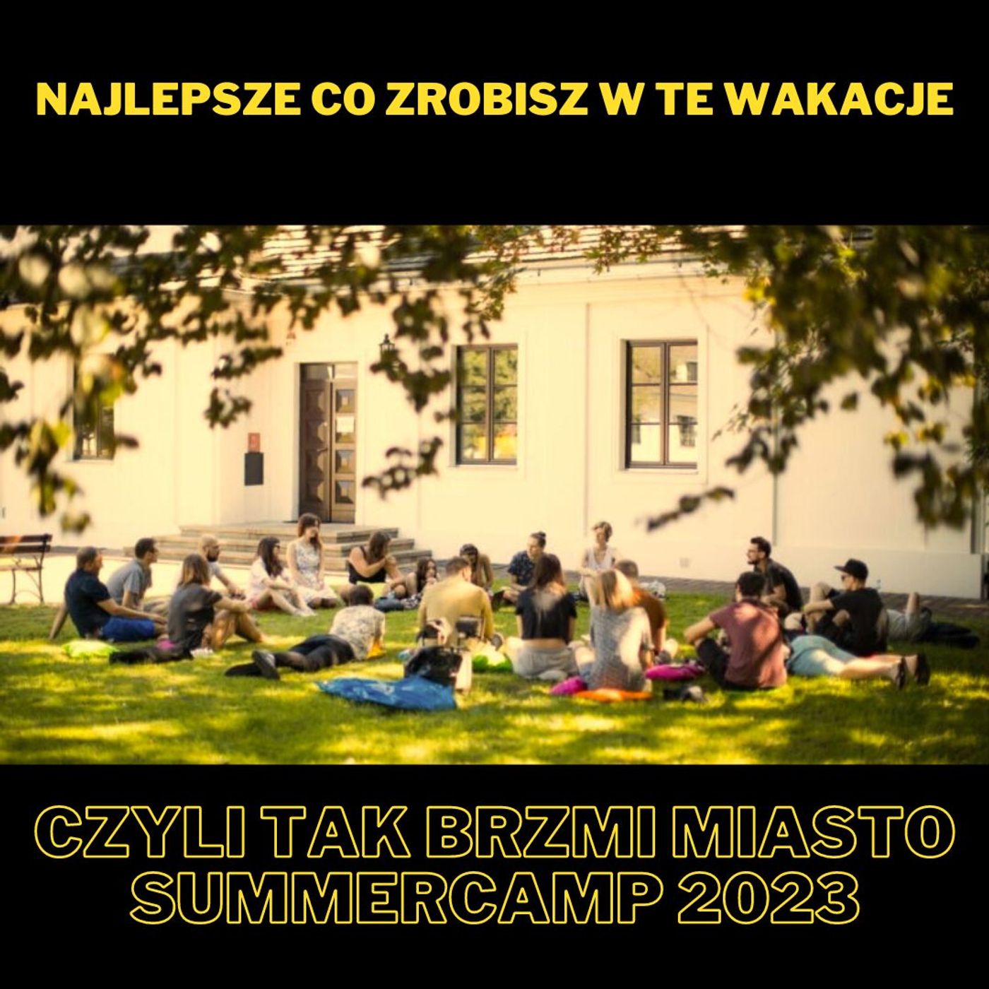 151. Najlepsze co zrobisz w te wakacje, czyli Tak Brzmi Miasto Summercamp 2023 - z Michałem Wójcikiem i Tomeczkiem Bysiewiczem episode artwork