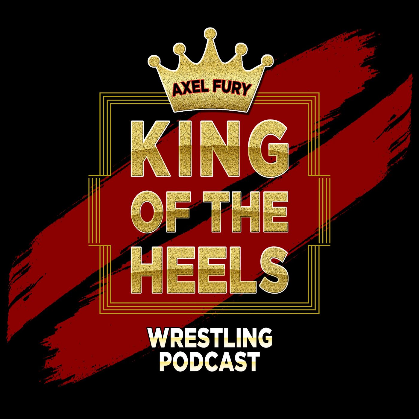 King of the Heels Podcast