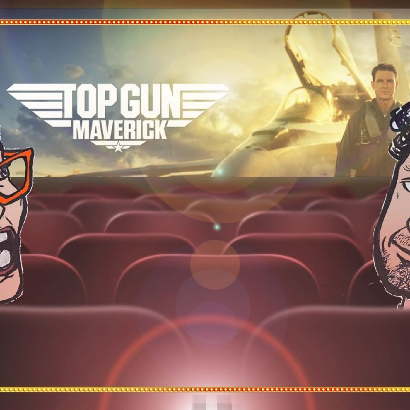 Episode 3 - TOP GUN MAVERICK