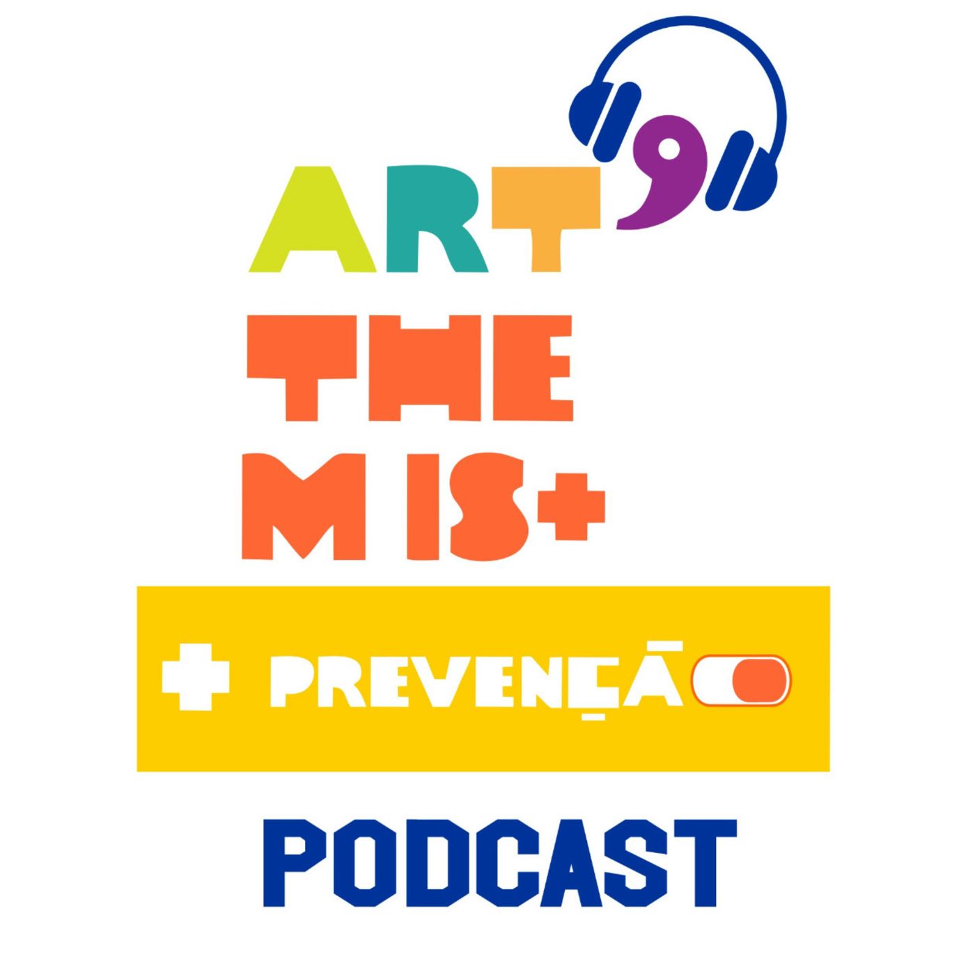 ART'THEMIS MAIS PREVENÇÃO podcast artwork