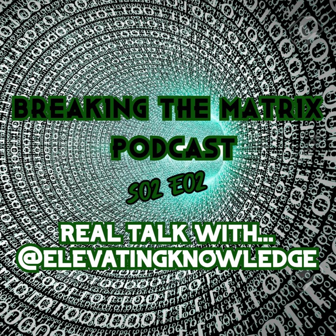 Breaking The Matrix
