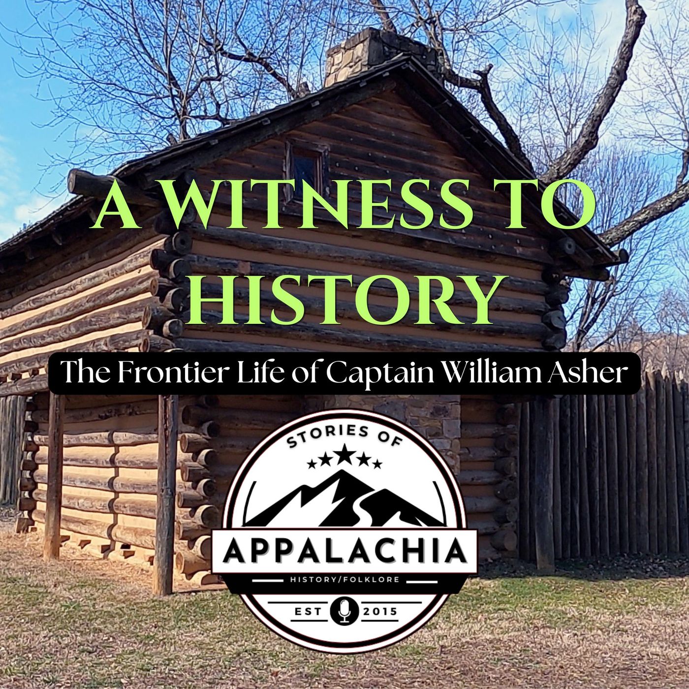 A Witness to History: The Frontier Life of Captain William Asher episode artwork