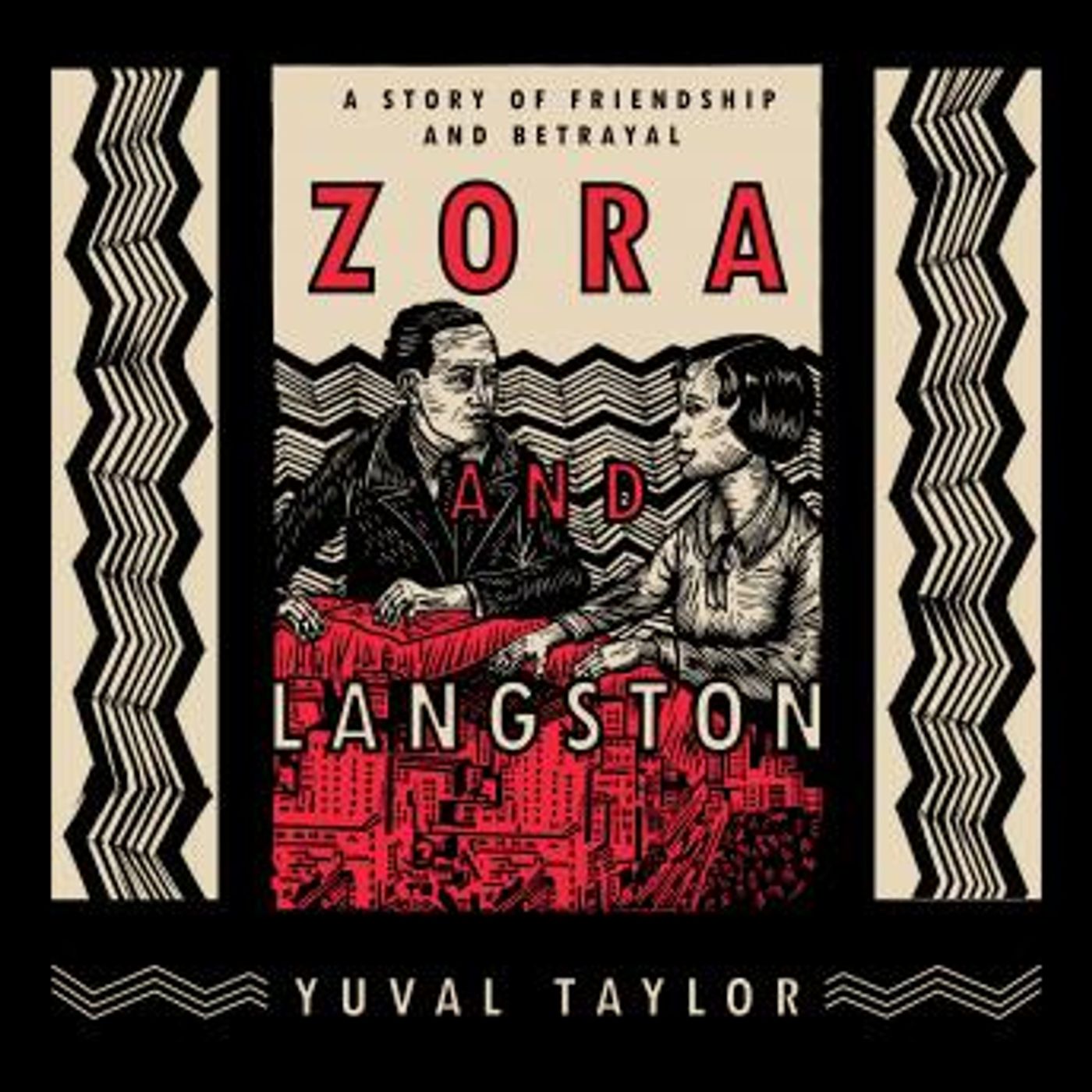 Zora and Langston: A Story of Friendship and Betrayal by Yuval Taylor episode artwork