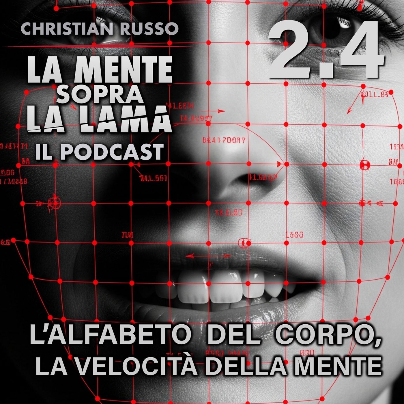 2.4 | L'alfabeto del Corpo, la Velocità della Mente episode artwork
