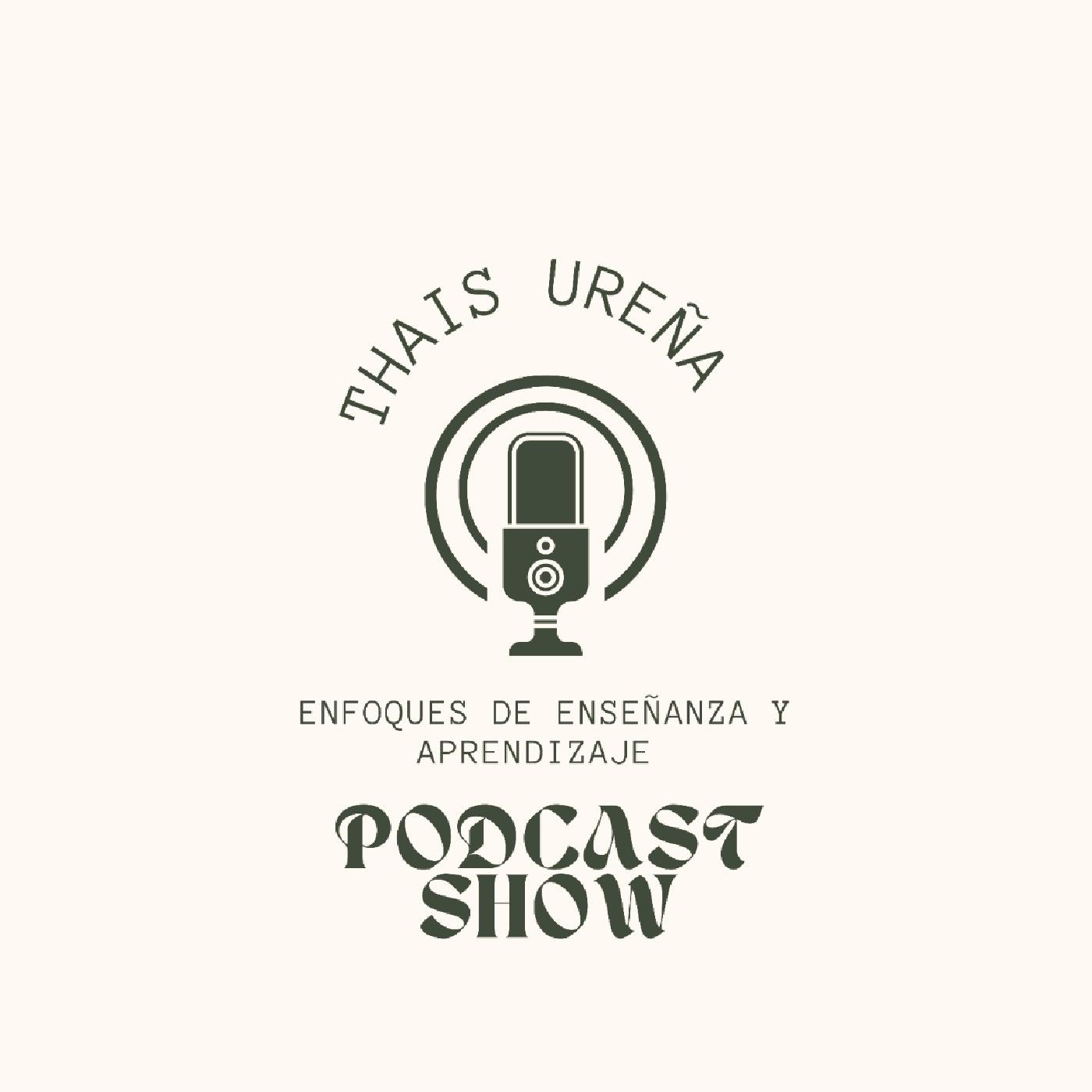 Enfoques de Enseñanza y Aprendizaje con Thais Santos episode artwork