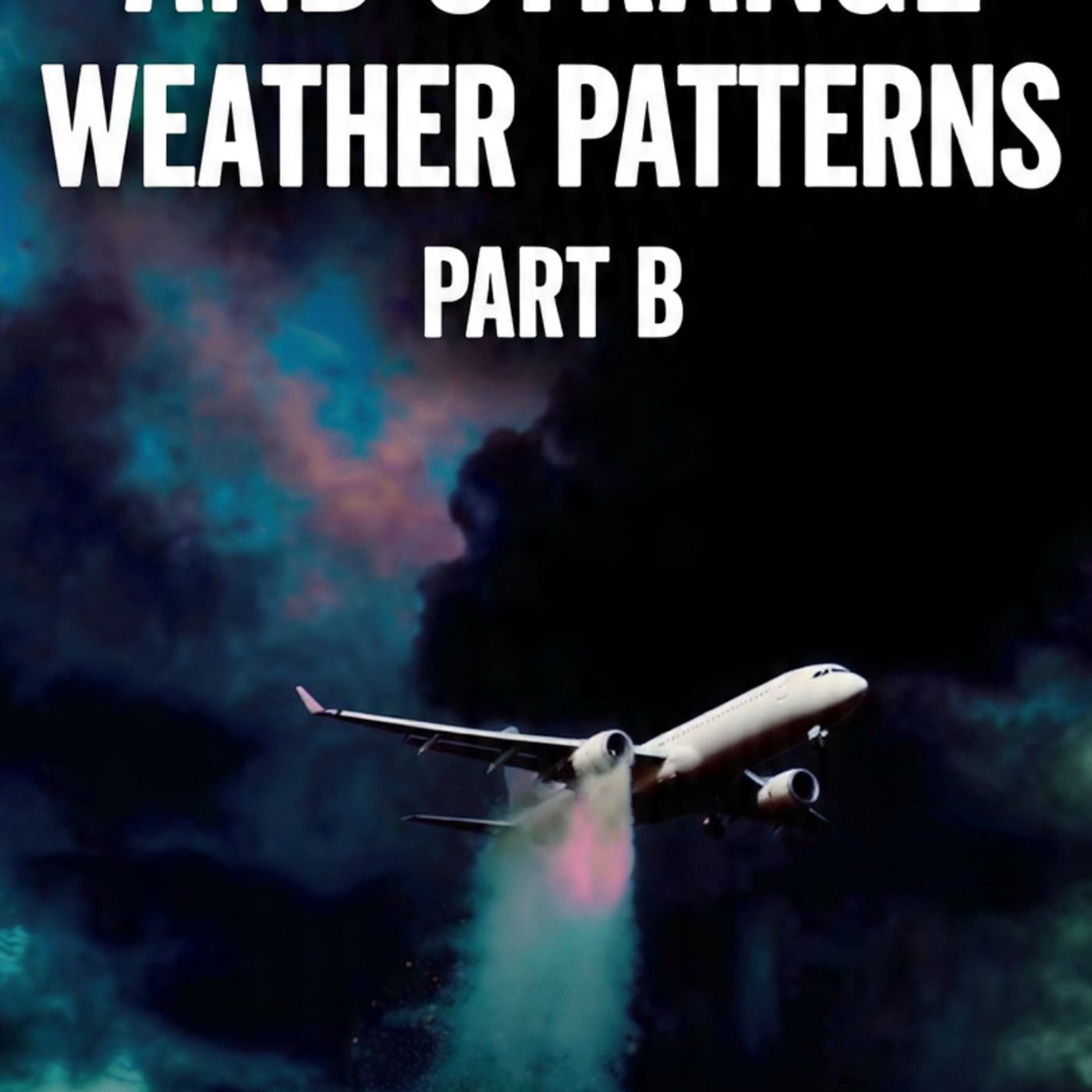 Cloud-Seeding-and-Mind-Control-Strange-B episode artwork