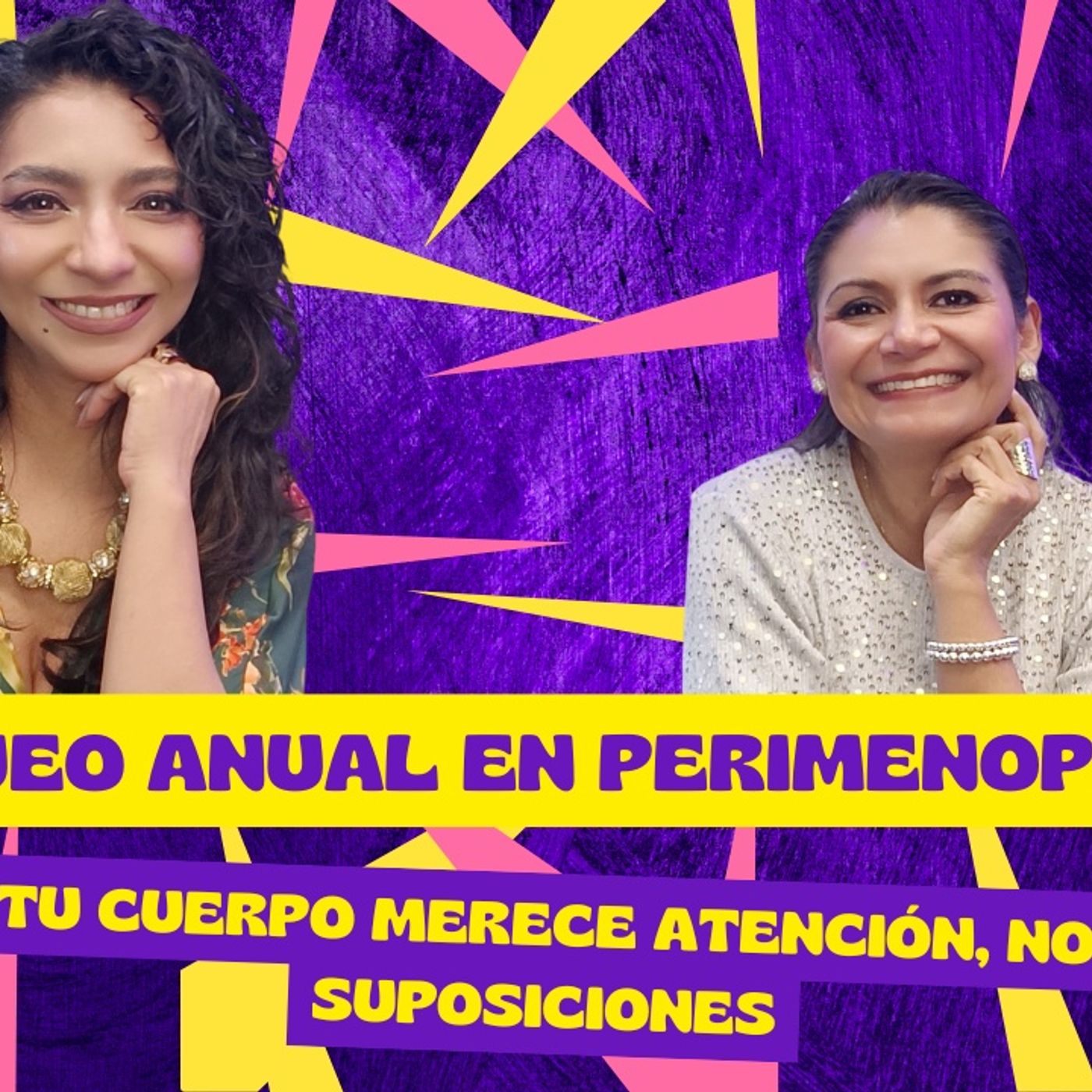 Episodio 83. Chequeo anual en perimenopausia: tu cuerpo merece atención, no suposiciones episode artwork