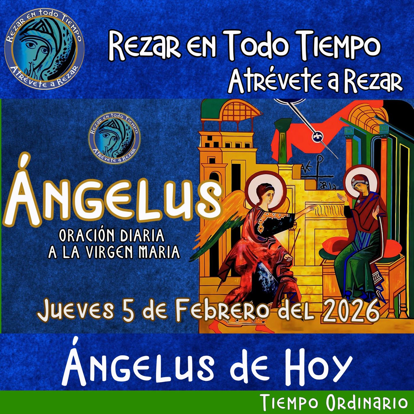Oración del Angelus del día de hoy, Jueves 5 de Febrero 2026, Oración a la virgen María 🌹Oracion diaria a la Virgen María 🙏 episode artwork