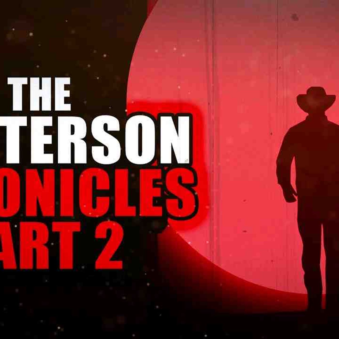_The Masterson Chronicles_ (Part 2) _ Creepypasta Storytime episode artwork
