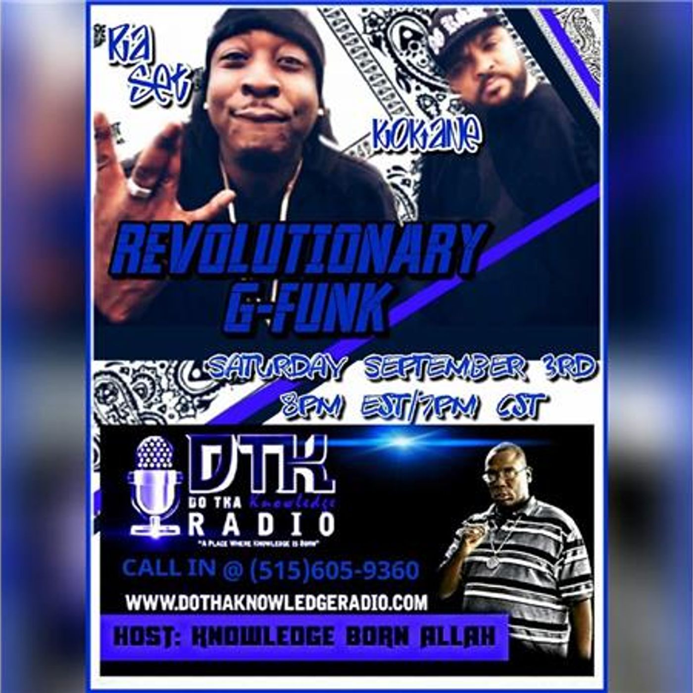 Do Tha Knowledge Radio Presents: Kokane Ra Set- Revolutionary G Funk episode artwork