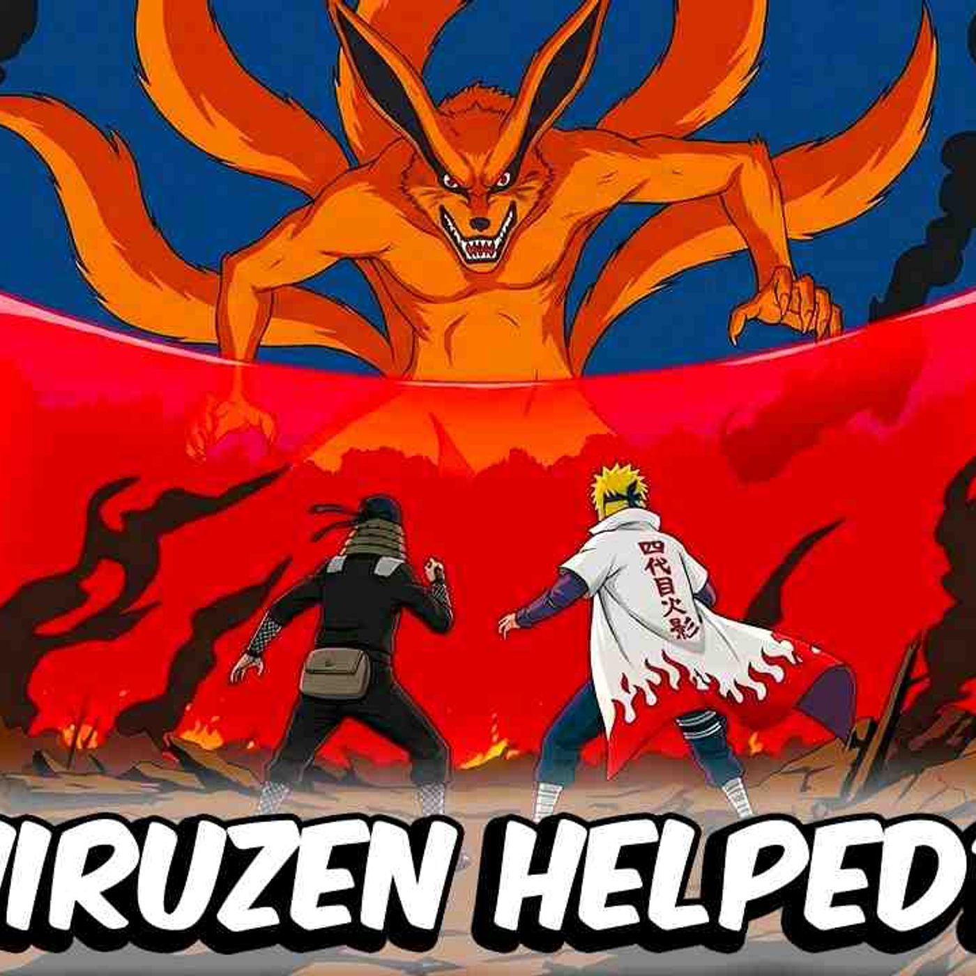 What If Hiruzen Helped Fight The Nine-Tails_(MP3_160K) episode artwork